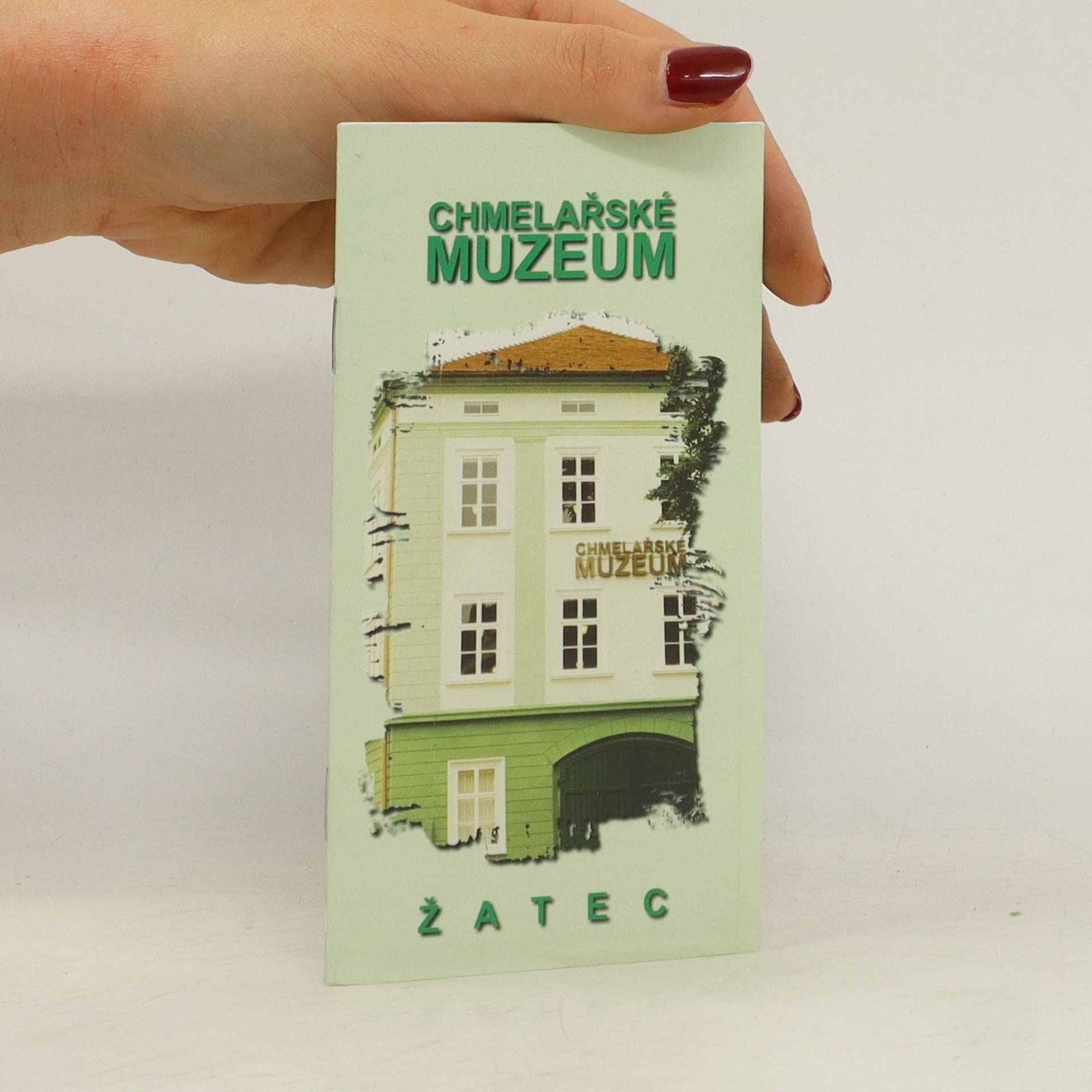 Auteurscollectief Chmelařské muzeum Žatec