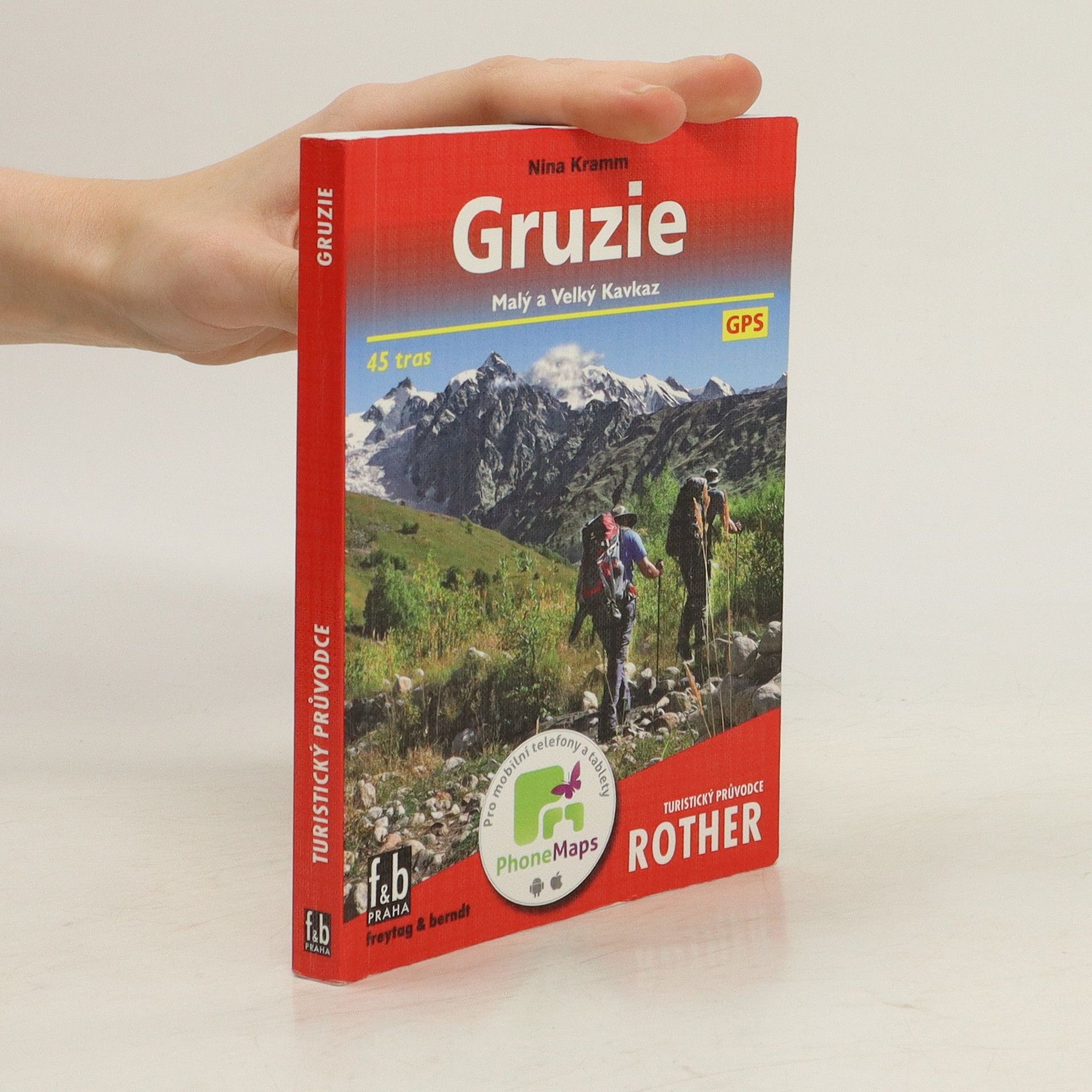 Nina Kramm Gruzie : Malý a Velký Kavkaz : 45 tras