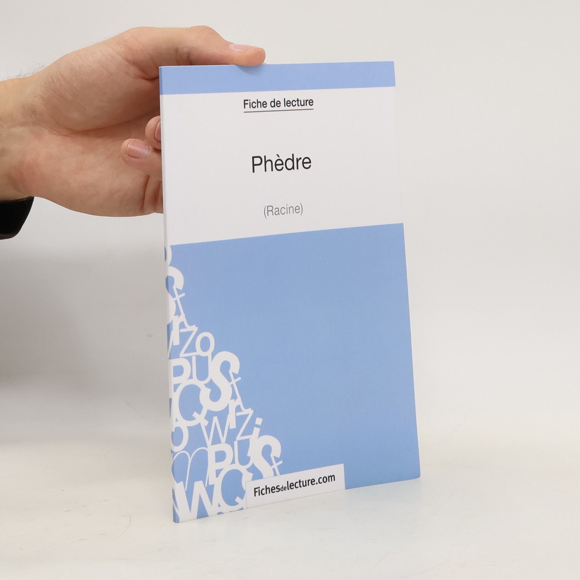 Fichesdelecture Phèdre de Racine (Fiche de lecture)