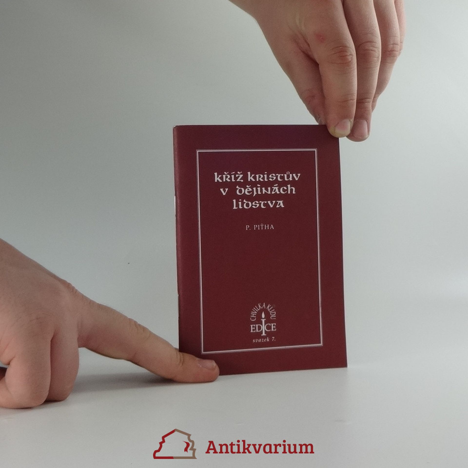 Petr Piťha Kříž Kristův v dějinách lidstva