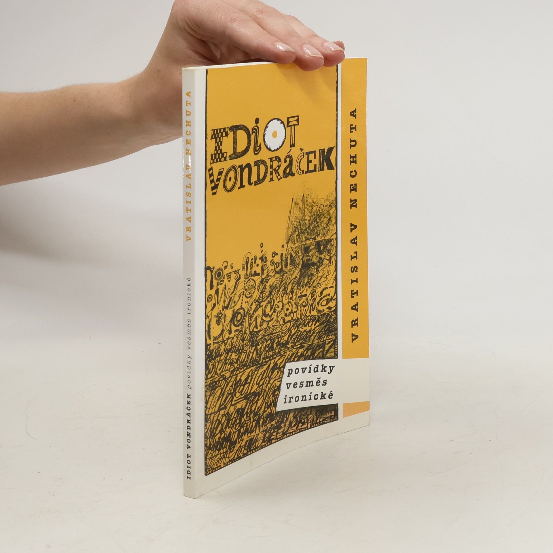 Collectif d'auteurs Idiot. Povídky vesměs ironické