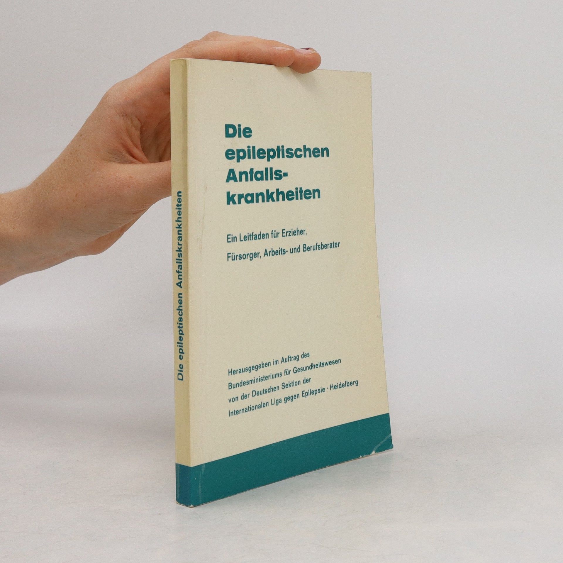 Autorenkollektiv Die Epileptischen Anfallskrankheiten