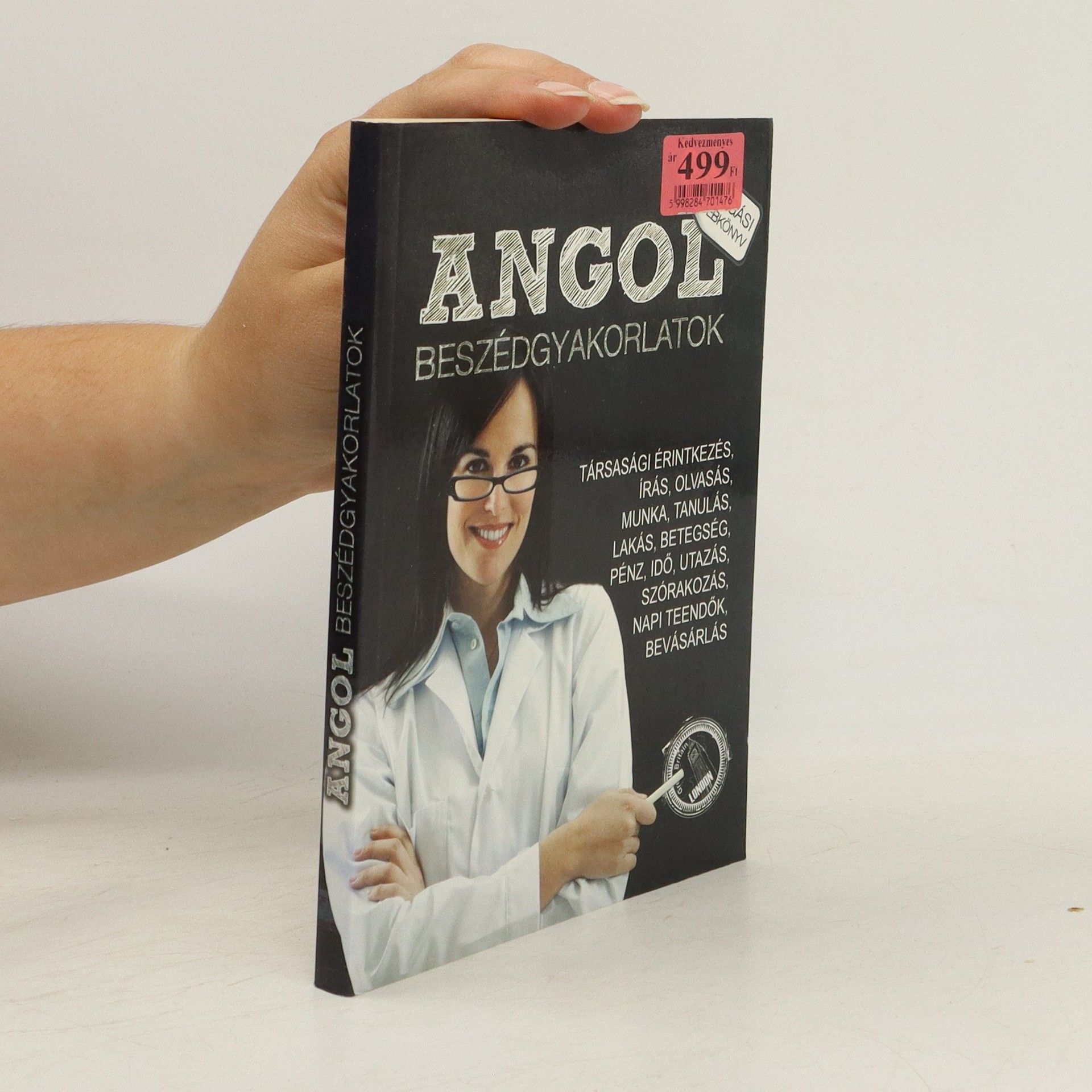 AA.VV. Angol. Beszédgyakorlatok. Társalgási Zsebkönyv