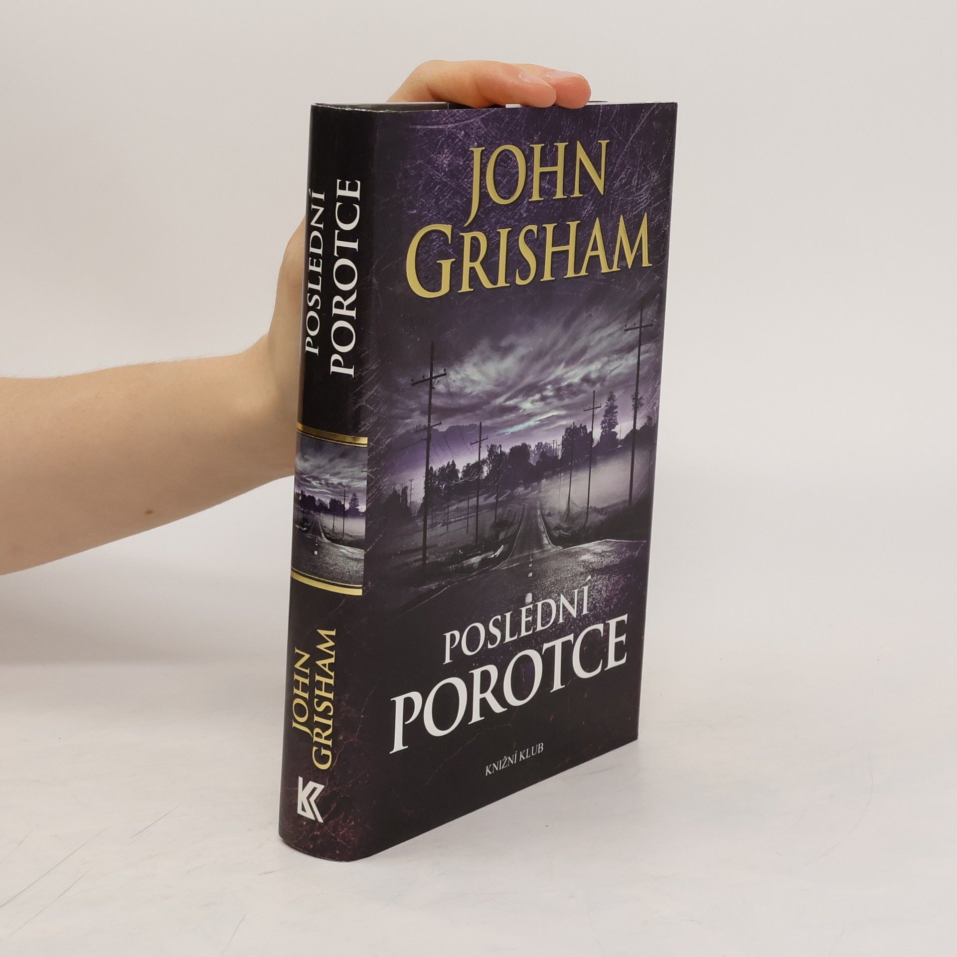 John Grisham Poslední porotce