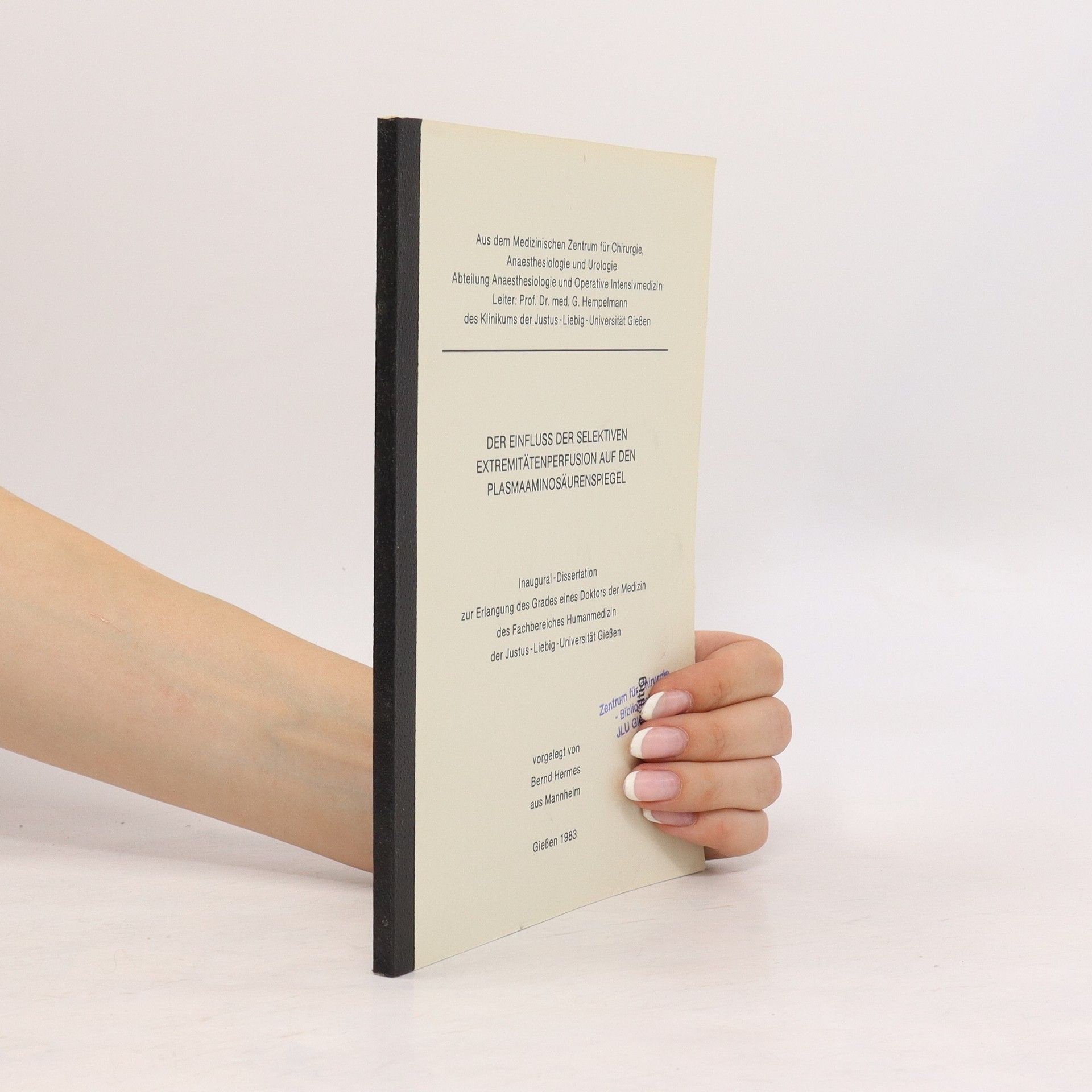 Autorenkollektiv der Einfluss der selektiven Extremitätenperfusion auf den Plasmaaminosaurenspiegel