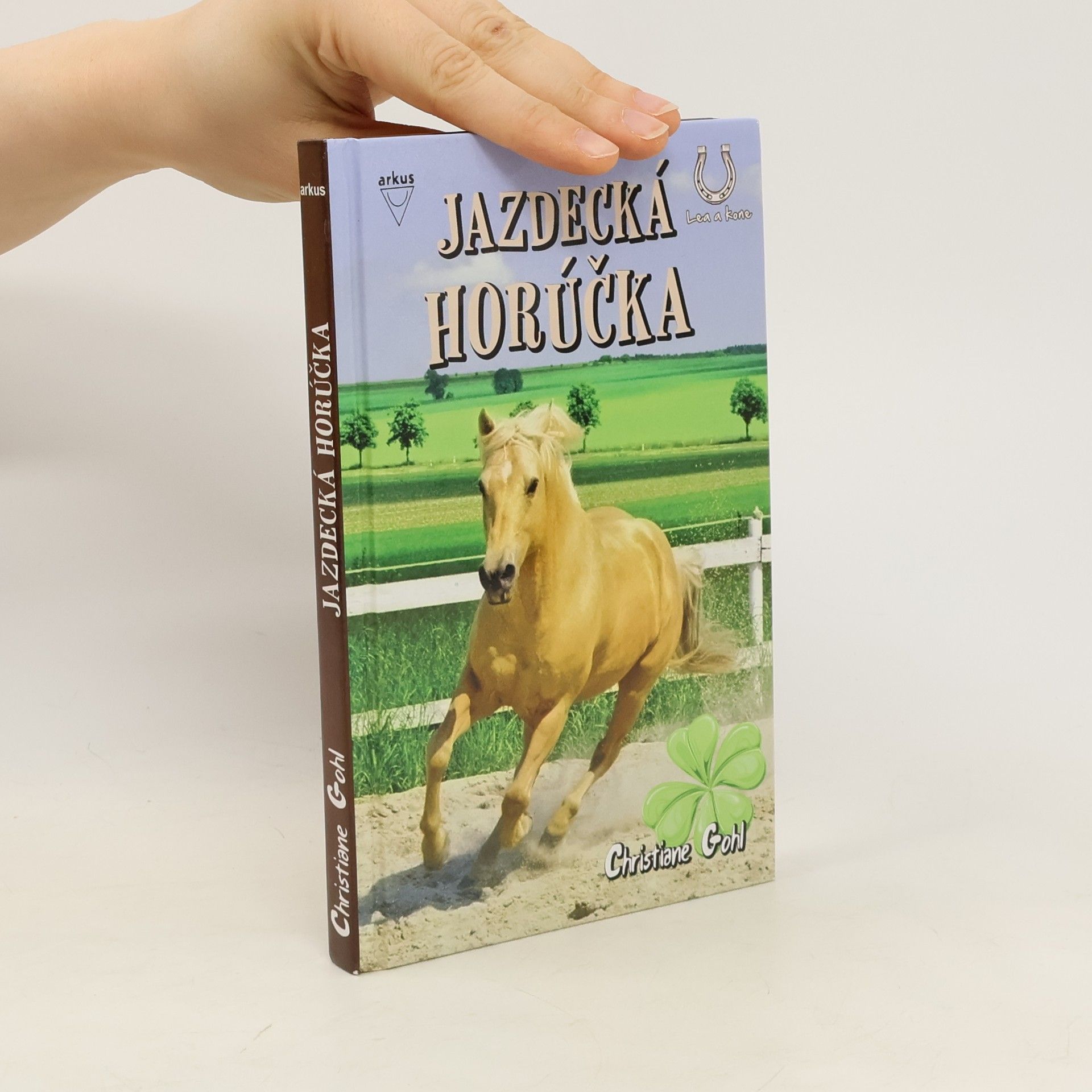 Christiane Gohl Jazdecká horúčka