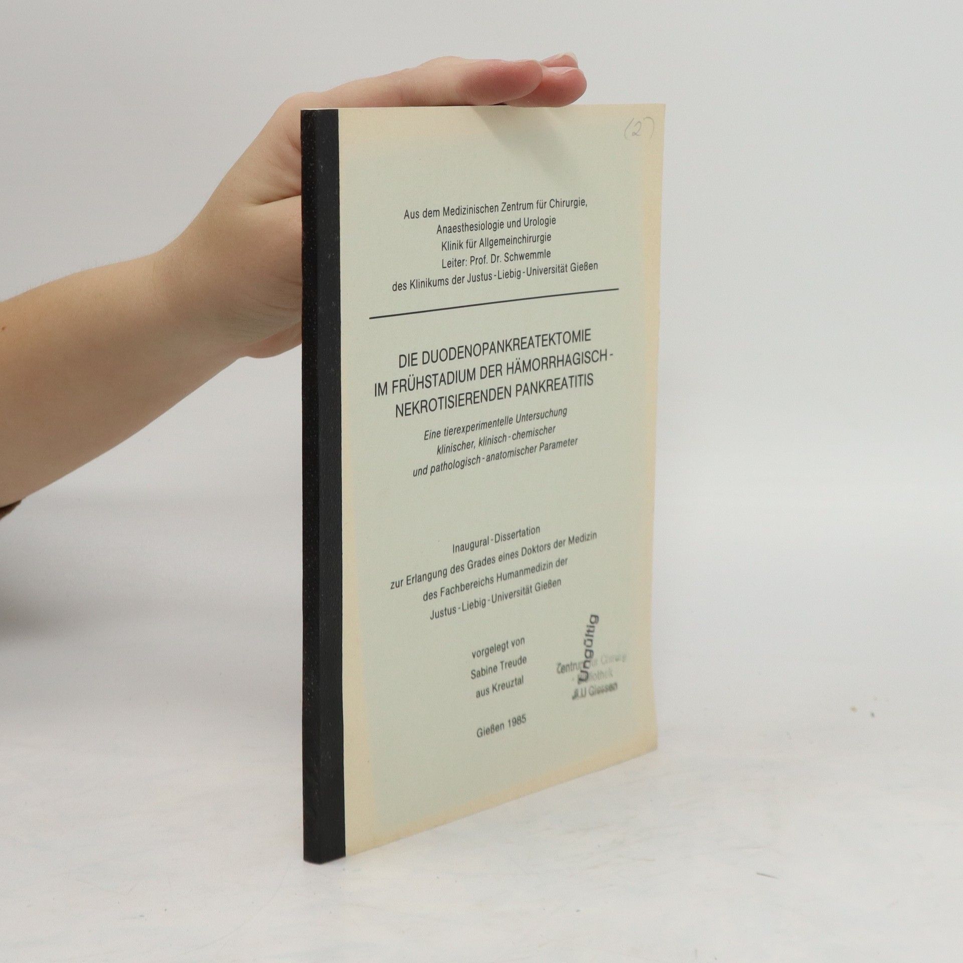 Autorenkollektiv Die Duodenopankreatektomie im Frühstadium der Hämorrhagisch Nekrotisierenden Pankreatitis