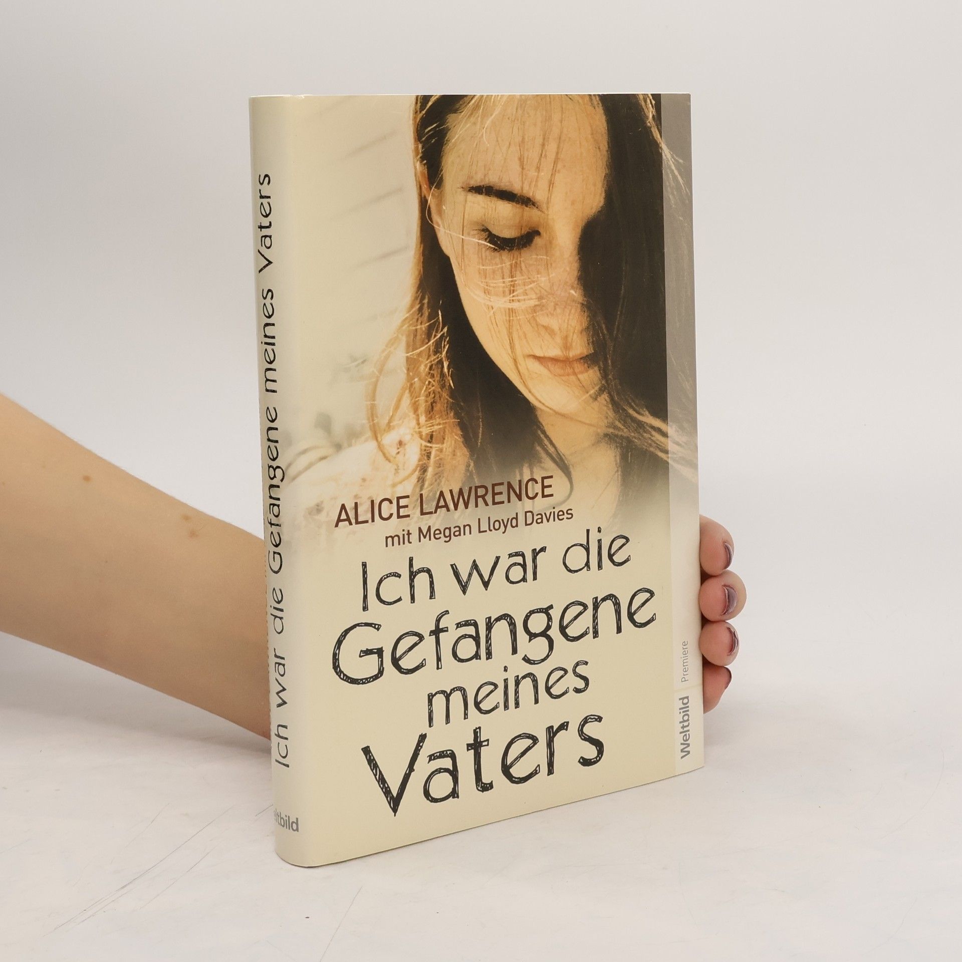 Alice Lawrence Ich war die Gefangene meines Vaters
