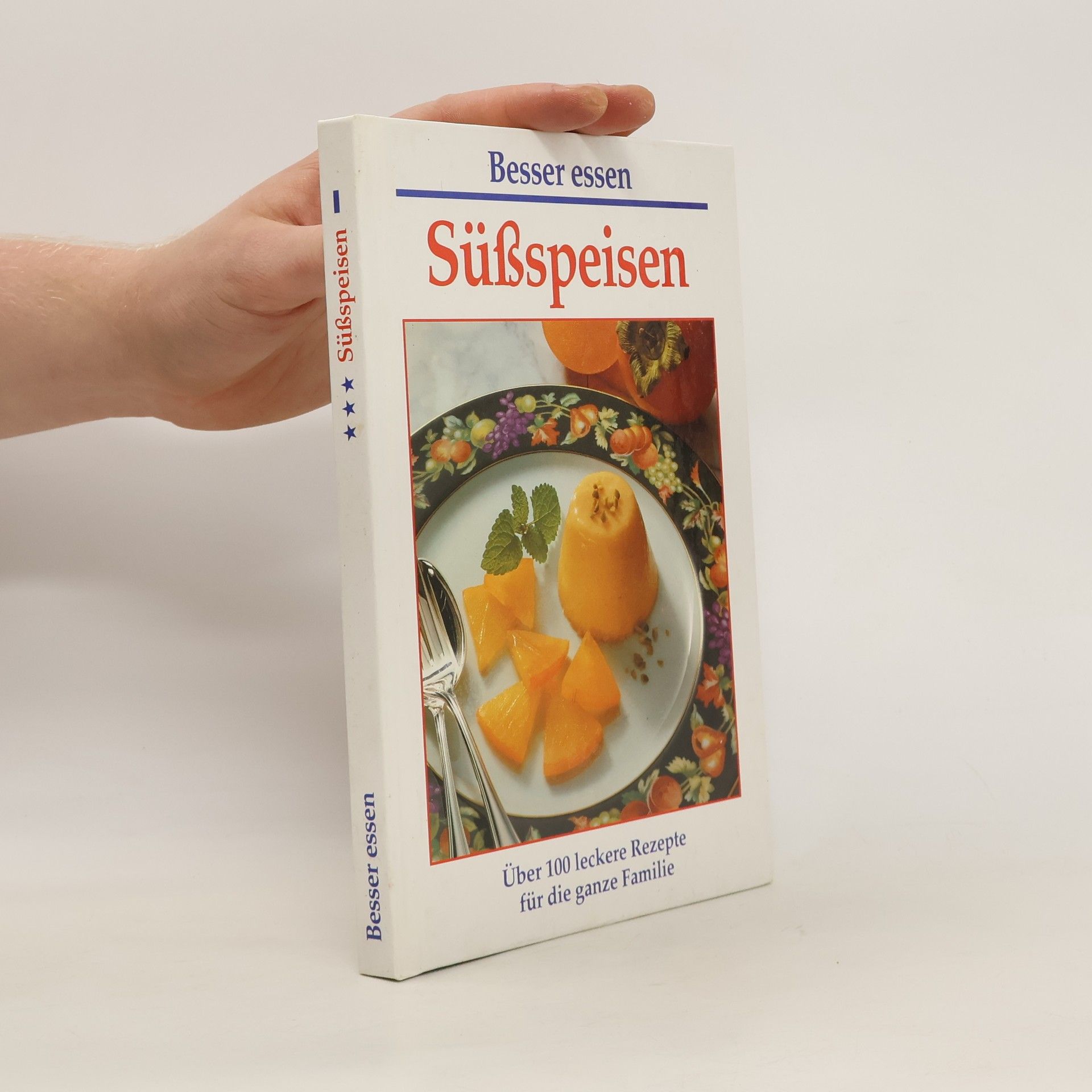 Autorenkollektiv Süßspeisen