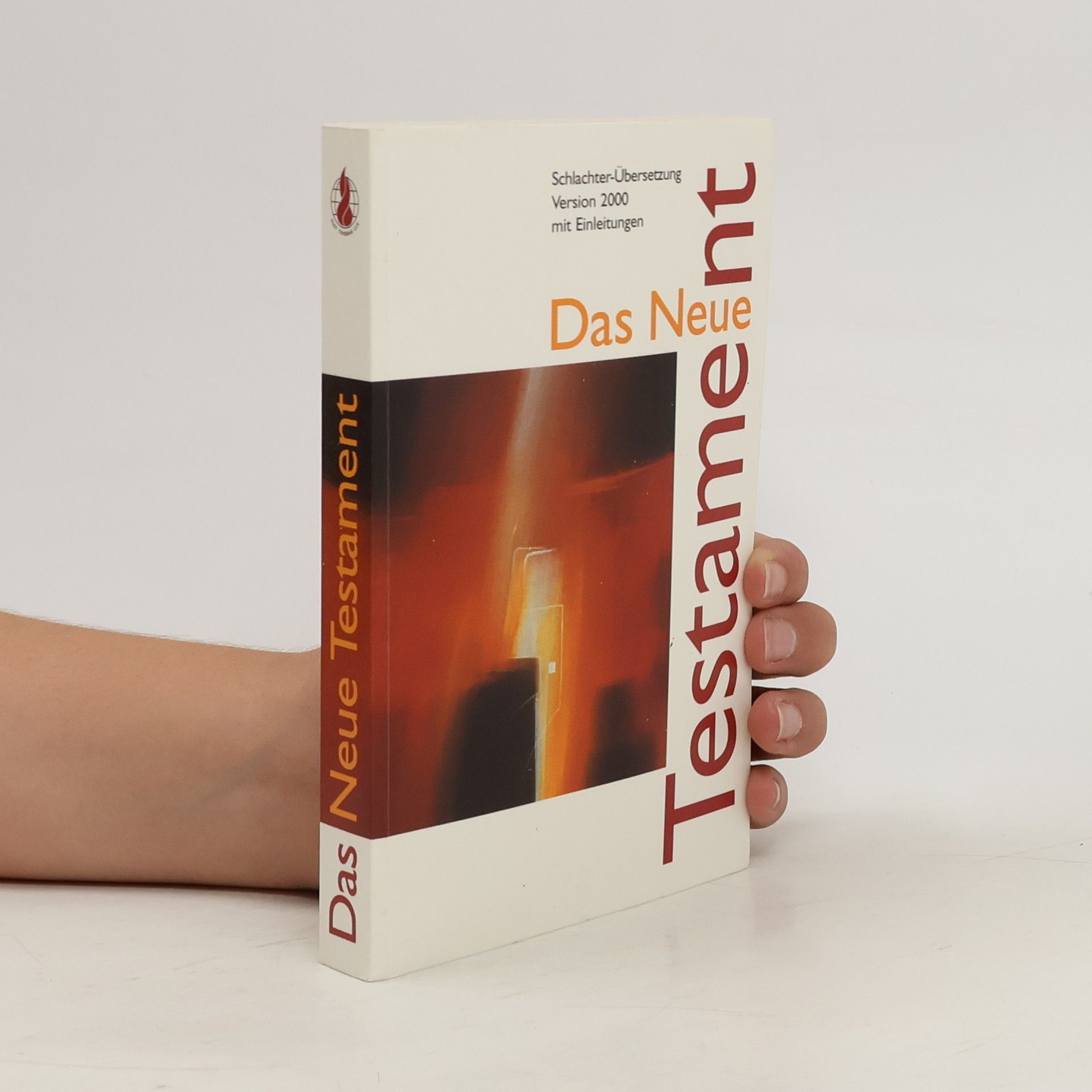 Franz Eugen Schlachter Das Neue Testament