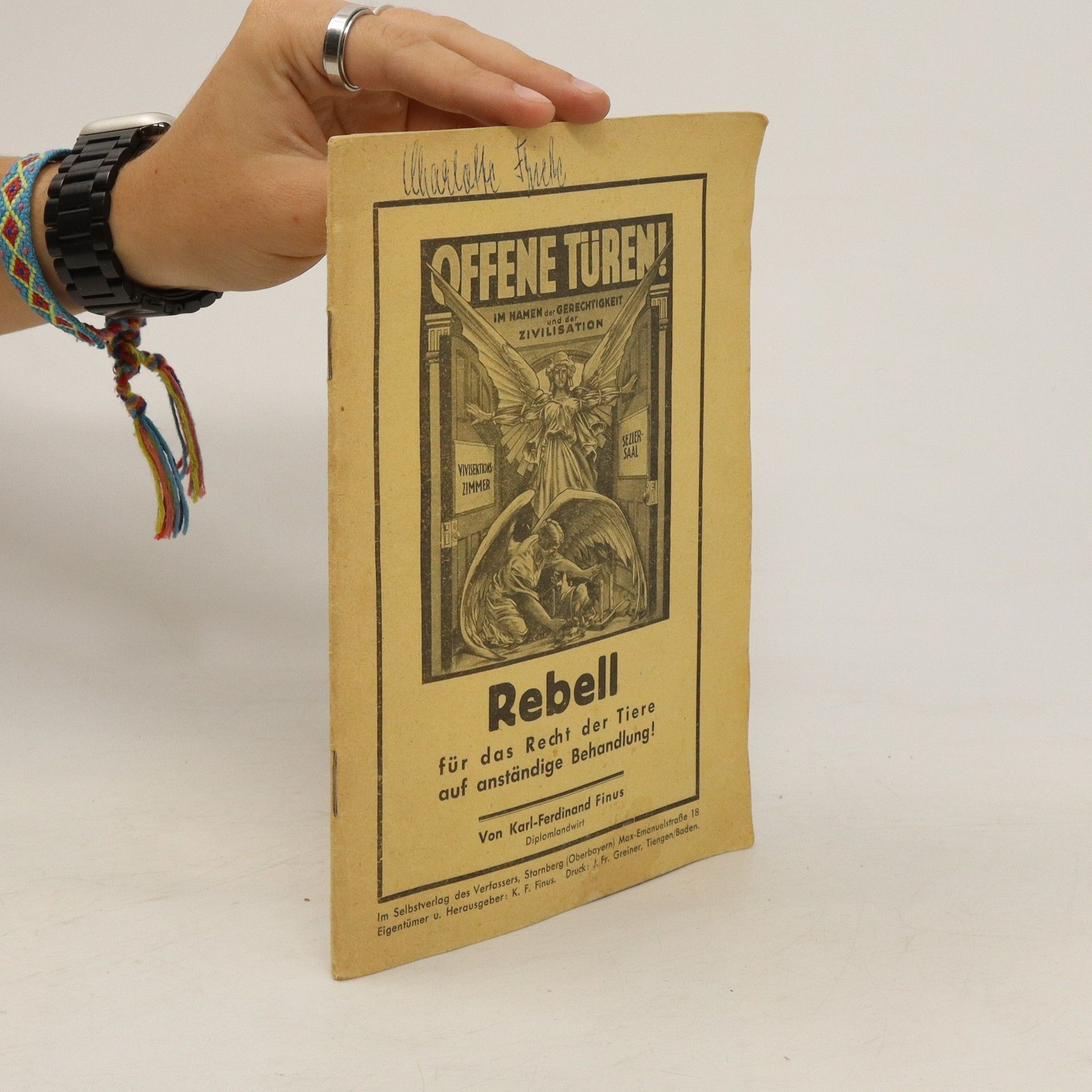 Karl Ferdinand Finus Rebell für das Recht der Tiere auf anständige Behandlung!