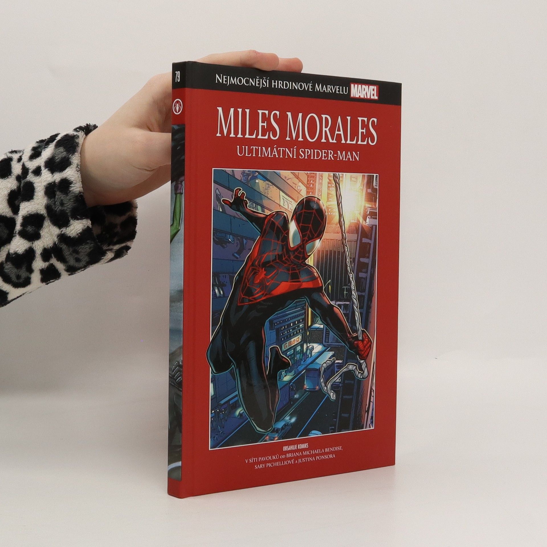 Brian Michael Bendis Nejmocnější hrdinové Marvelu 79. Miles Morales. Ultimátní Spider-Man
