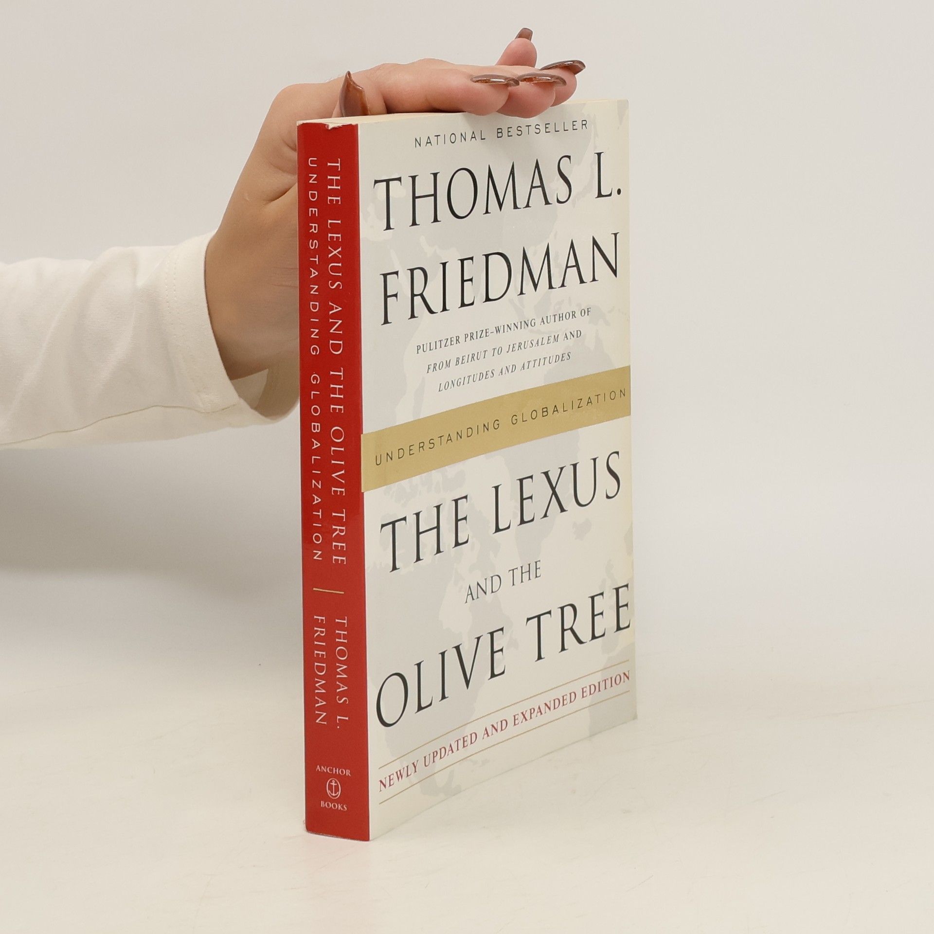 Thomas Friedman The Lexus and the olive tree
