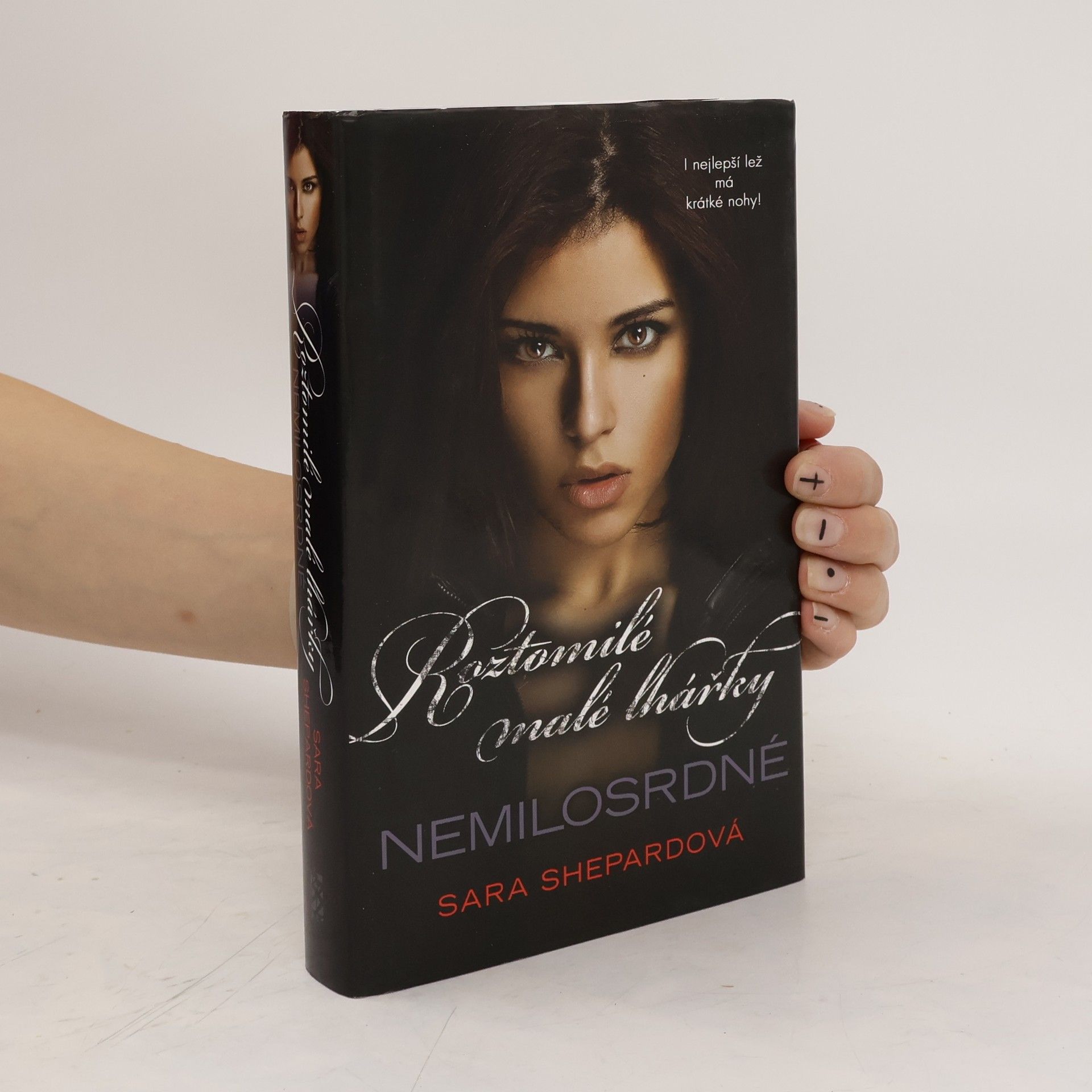 Sara Shepard Roztomilé malé lhářky. Nemilosrdné