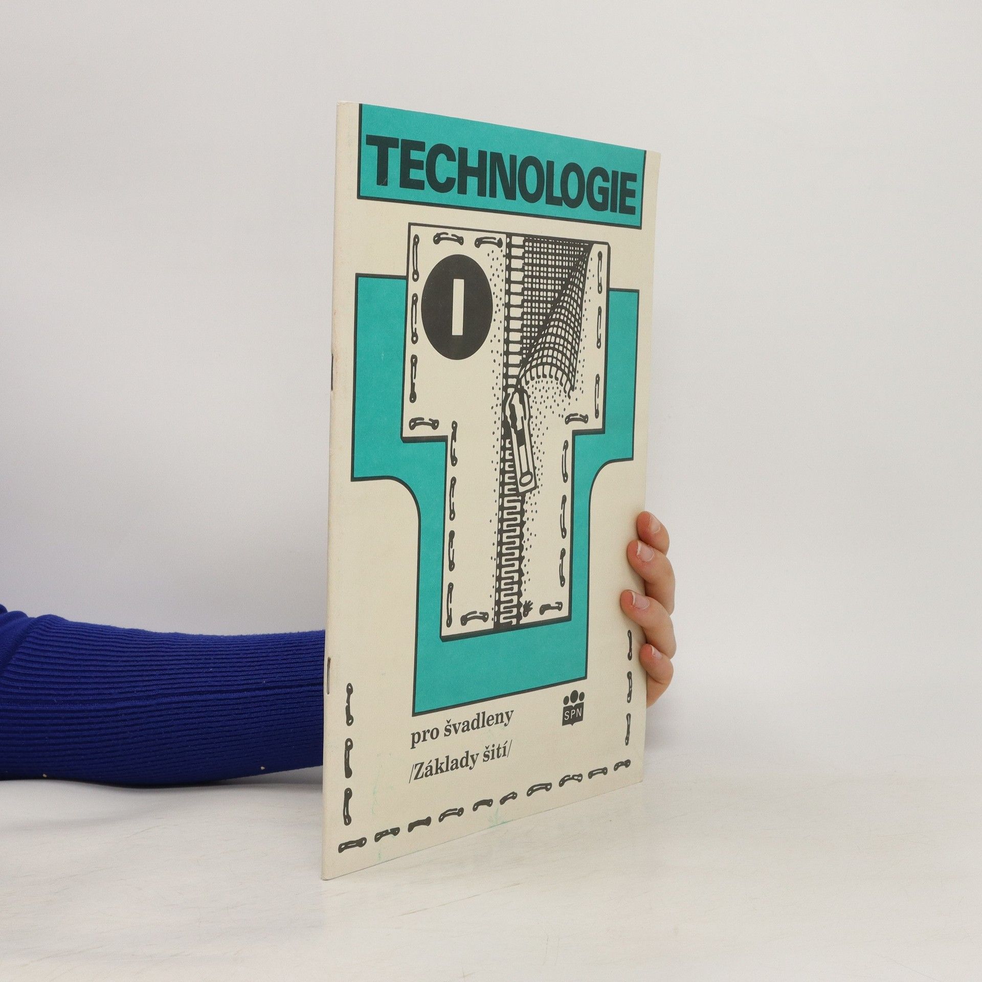 Hana Stádníková Technologie pro švadleny : Základy šití. 1. díl
