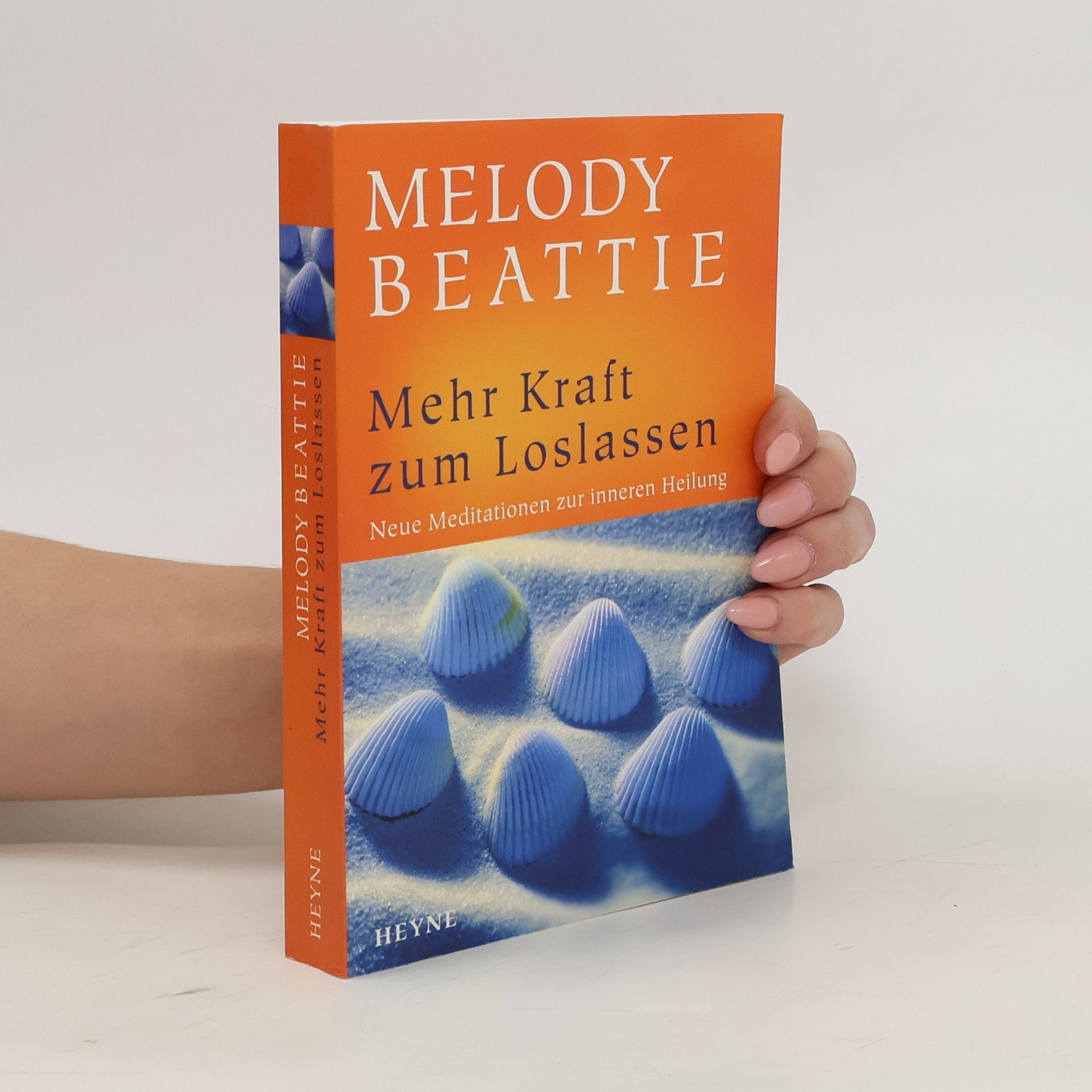 Melody Beattie Mehr Kraft zum Loslassen