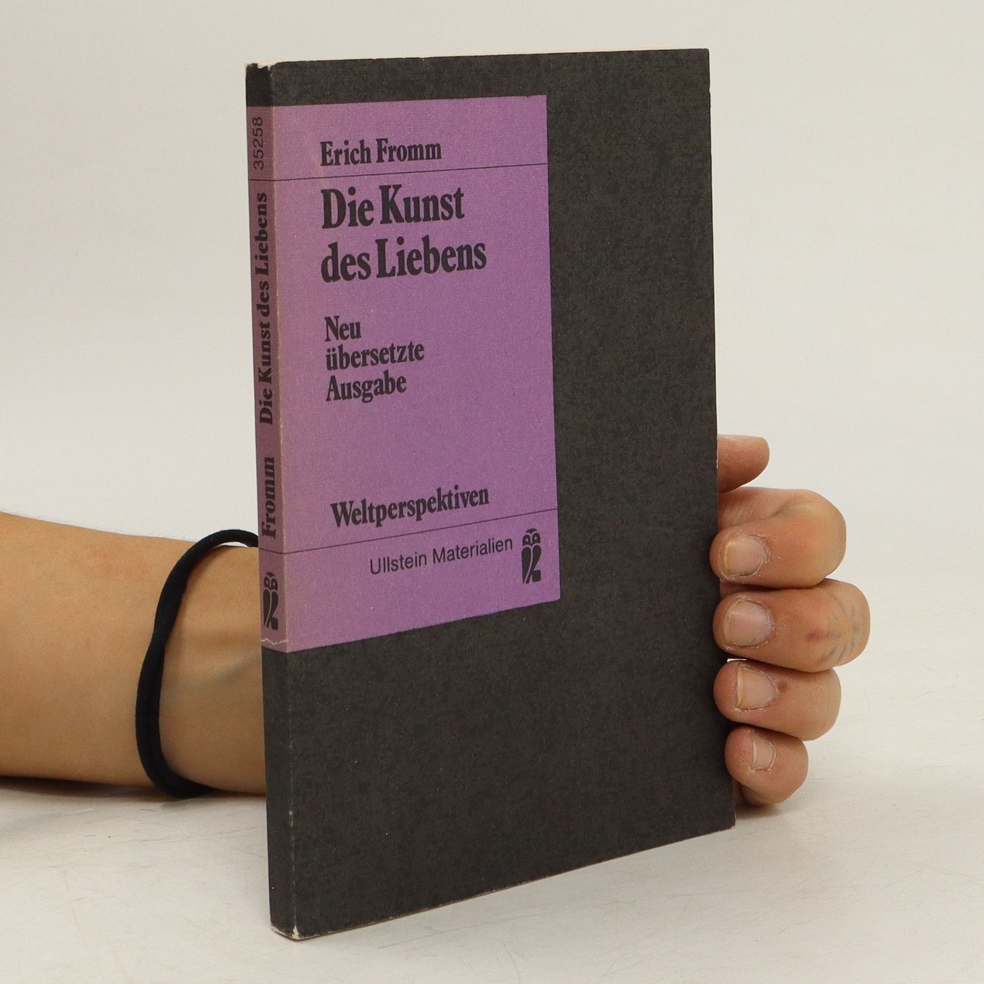 Erich Fromm Die Kunst des Liebens