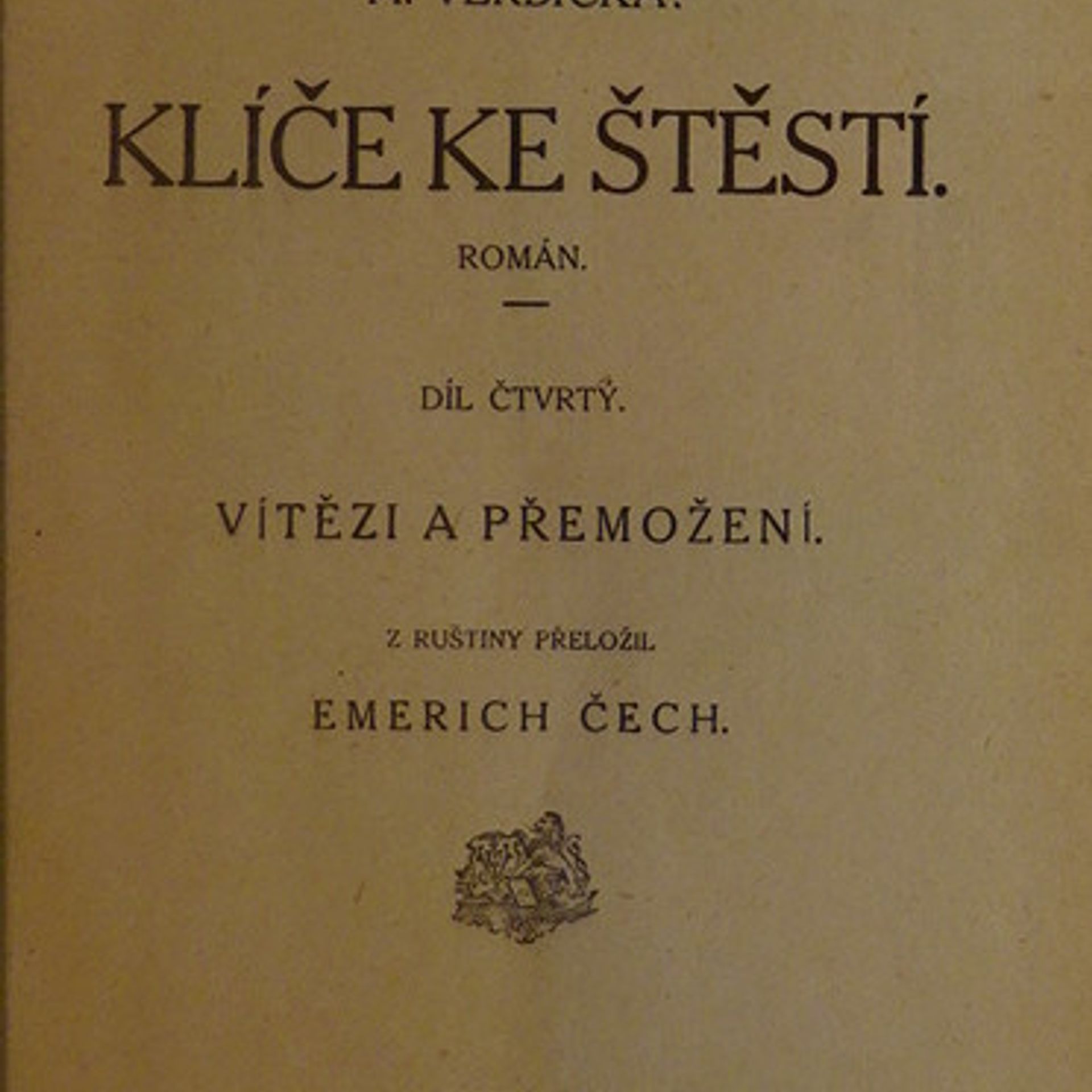 Anastasija Aleksejevna Verbickaja Klíče ke štěstí I