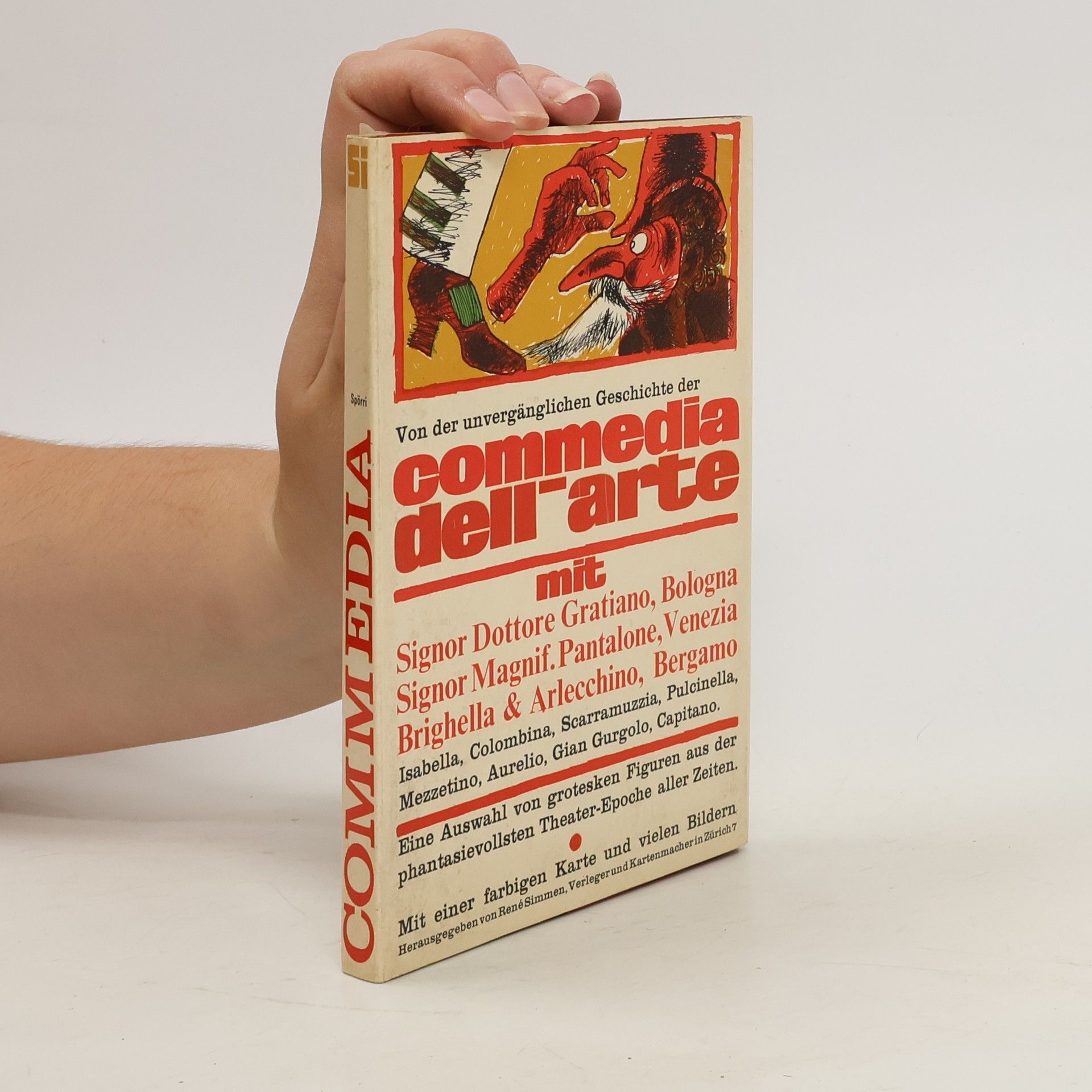 Autorenkollektiv Von der unvergänglichen Geschichte der commedia dell´arte