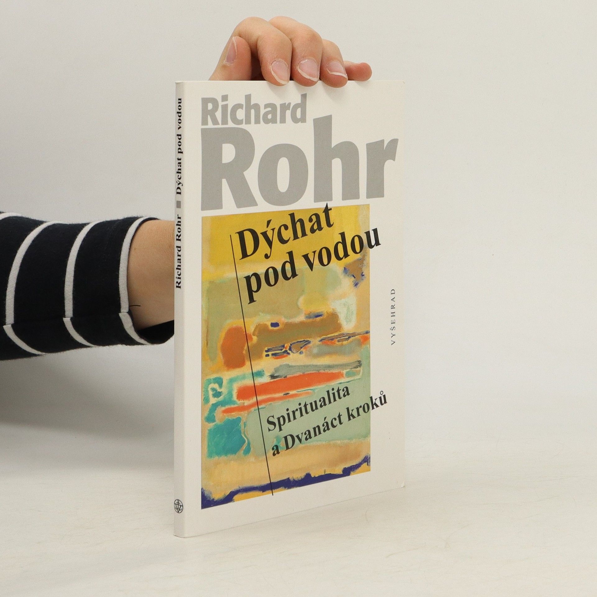 Richard Rohr Dýchat pod vodou