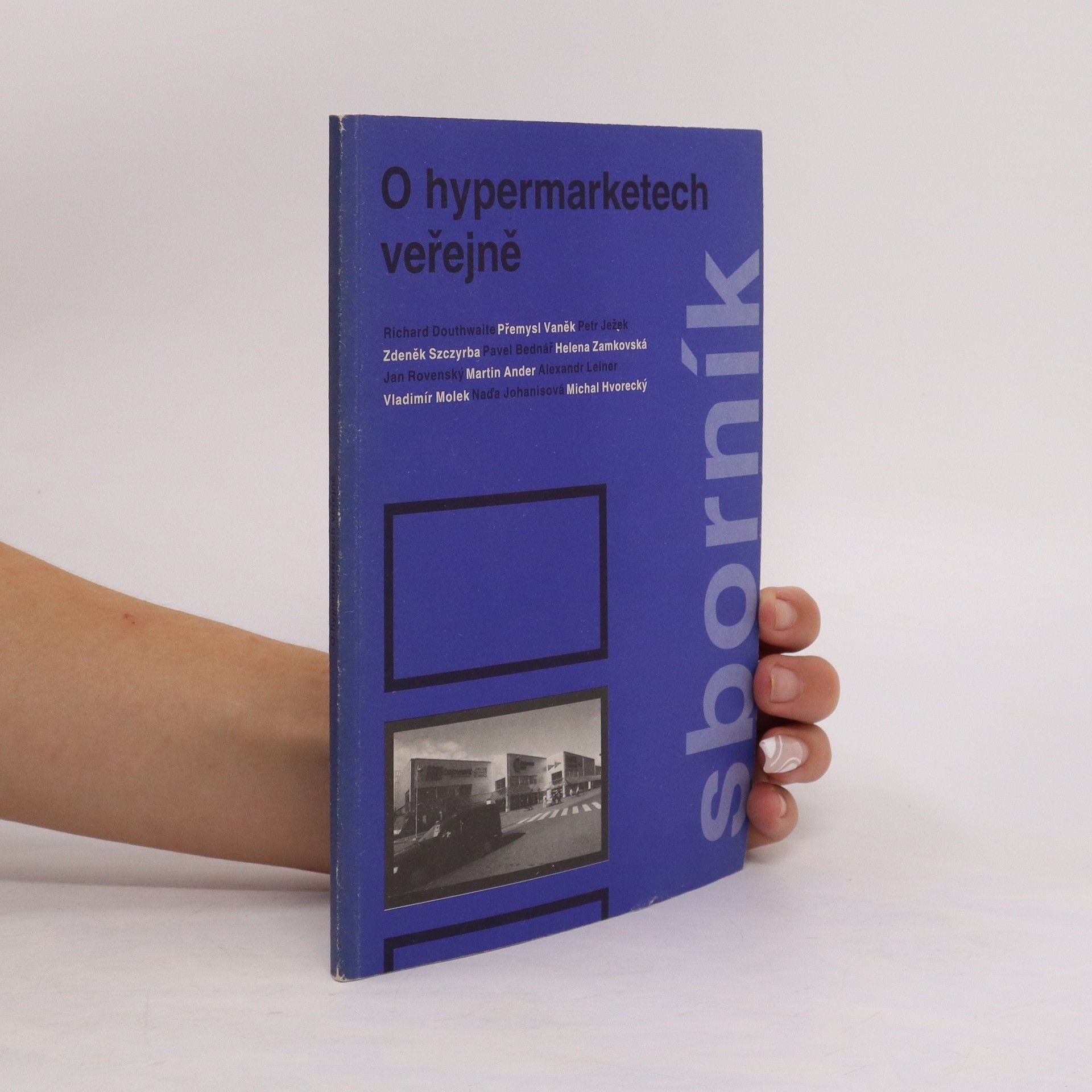 Collectif d'auteurs O hypermarketech veřejně