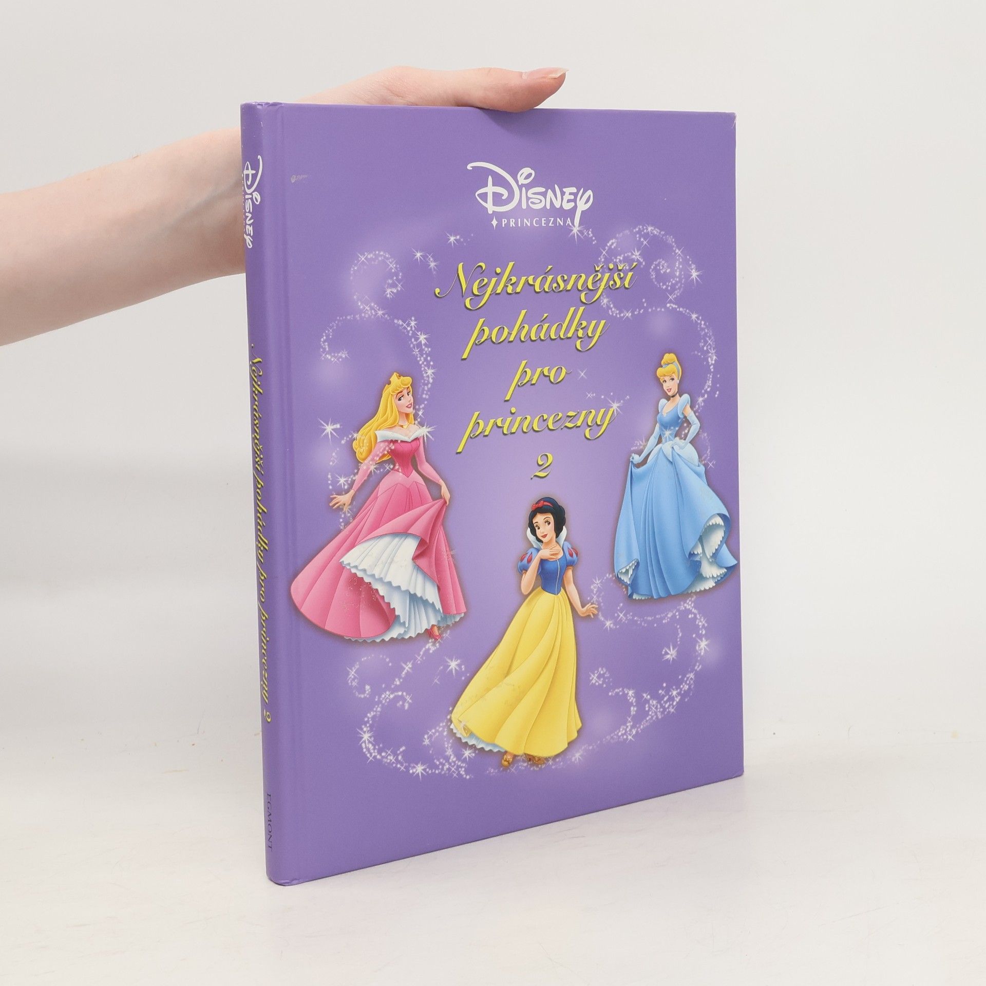 Collectif d'auteurs Nejkrásnější pohádky pro princezny 2