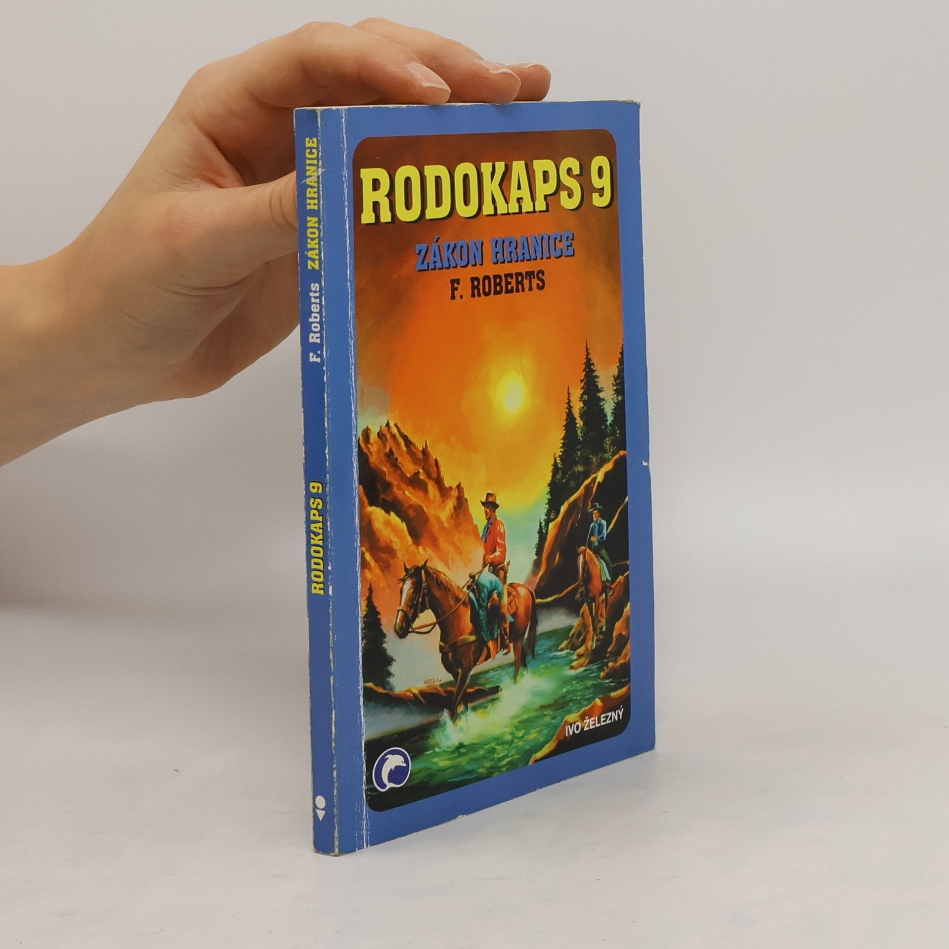 F. Roberts Rodokaps 9. Zákon hranice