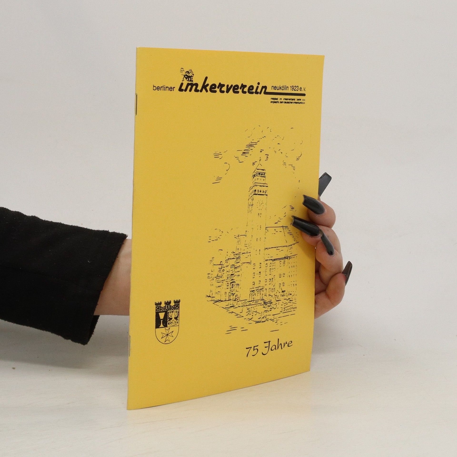 Collectif d'auteurs Berliner Imkerverein 75 Jahre