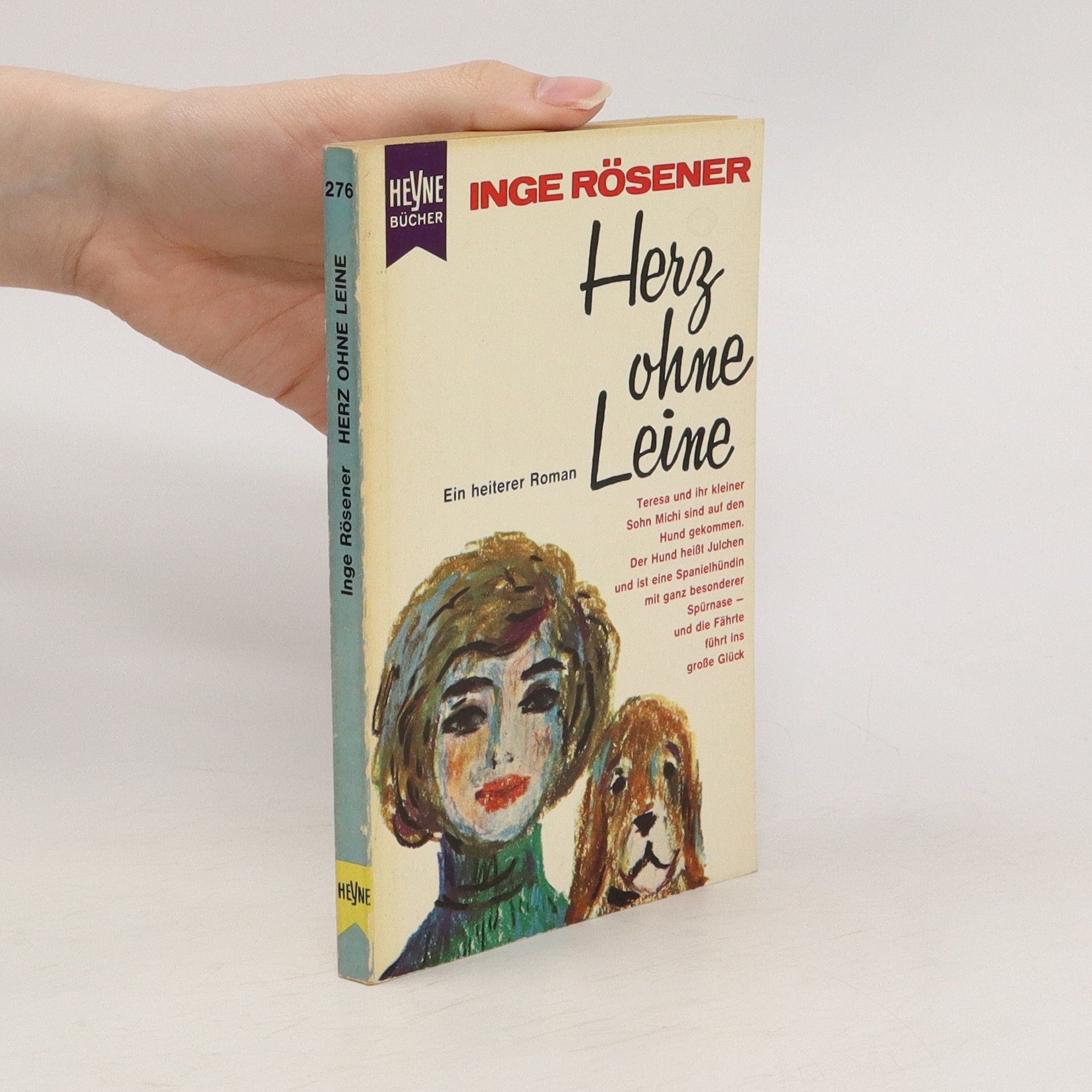 Inge Rösener Herz ohne Leine