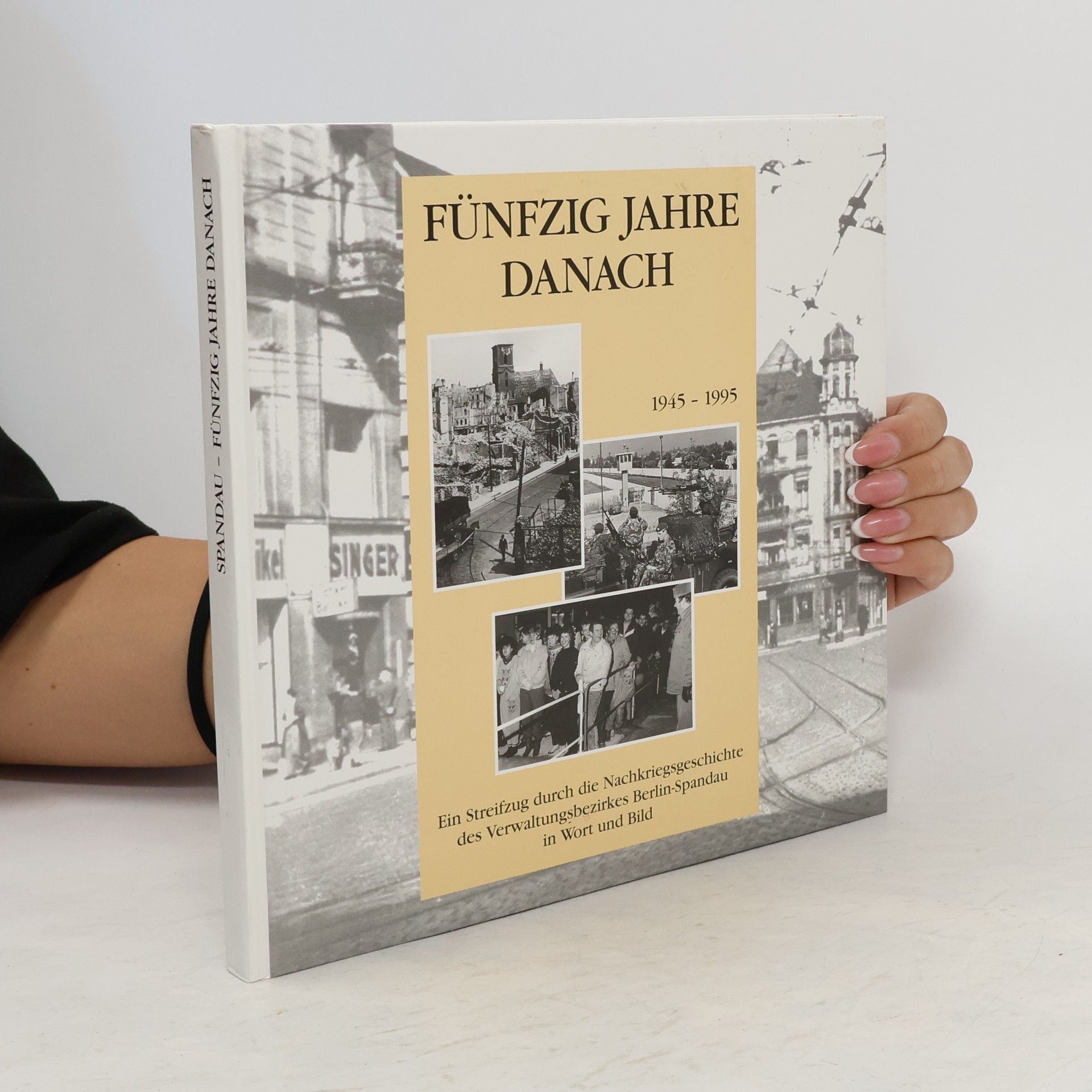 Autorenkollektiv Fünfzig Jahre danach 1945-1995