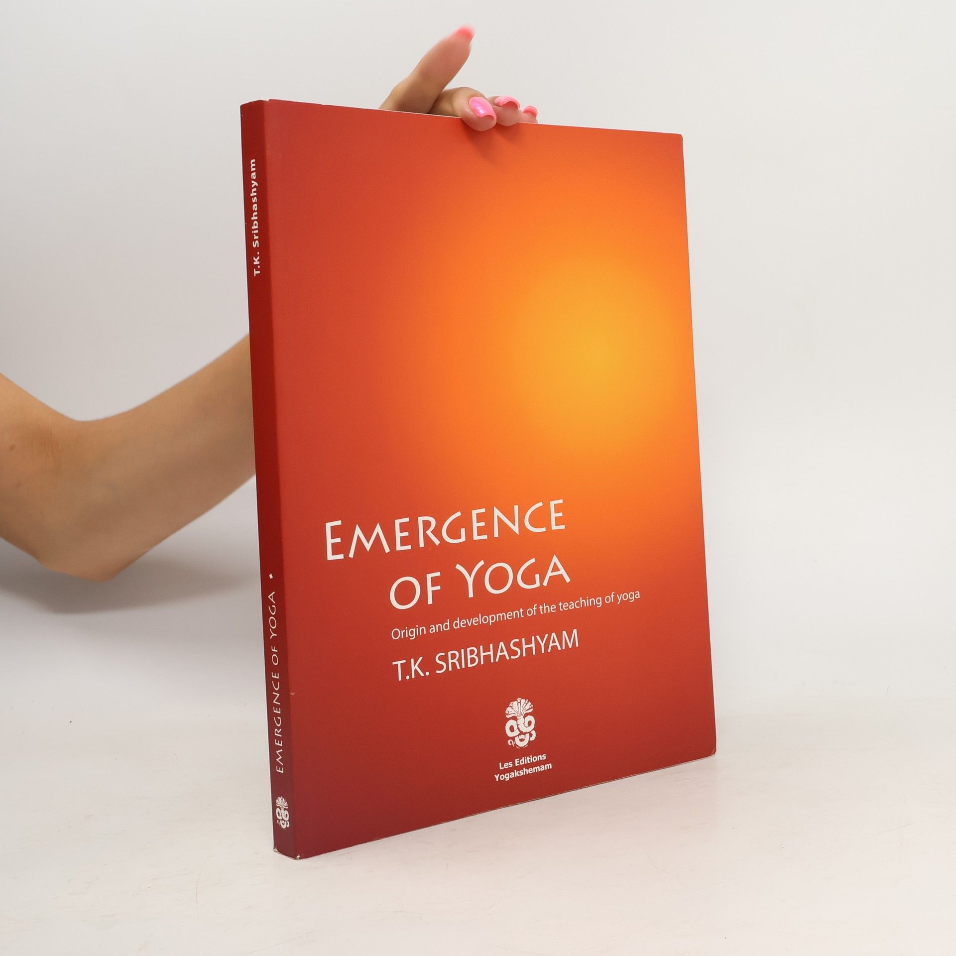 T. K. Sribhashyam Emergence of Yoga