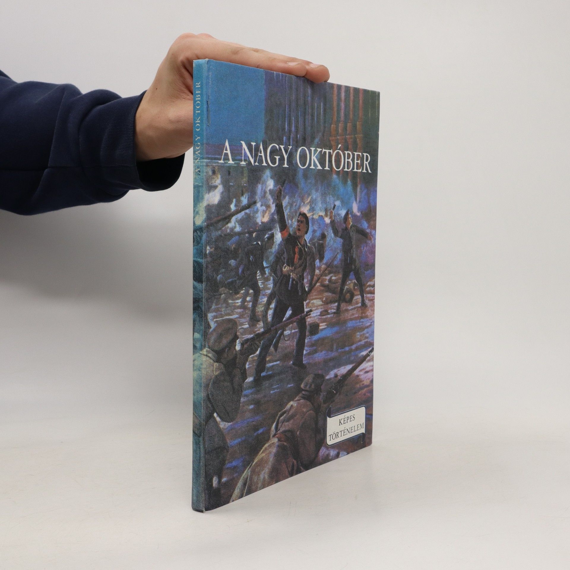 AA.VV. A Nagy Október