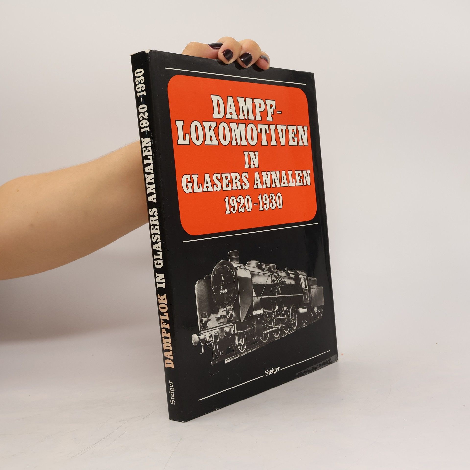 Collectif d'auteurs Dampflokomotiven in Glasers Annalen 1920-1930