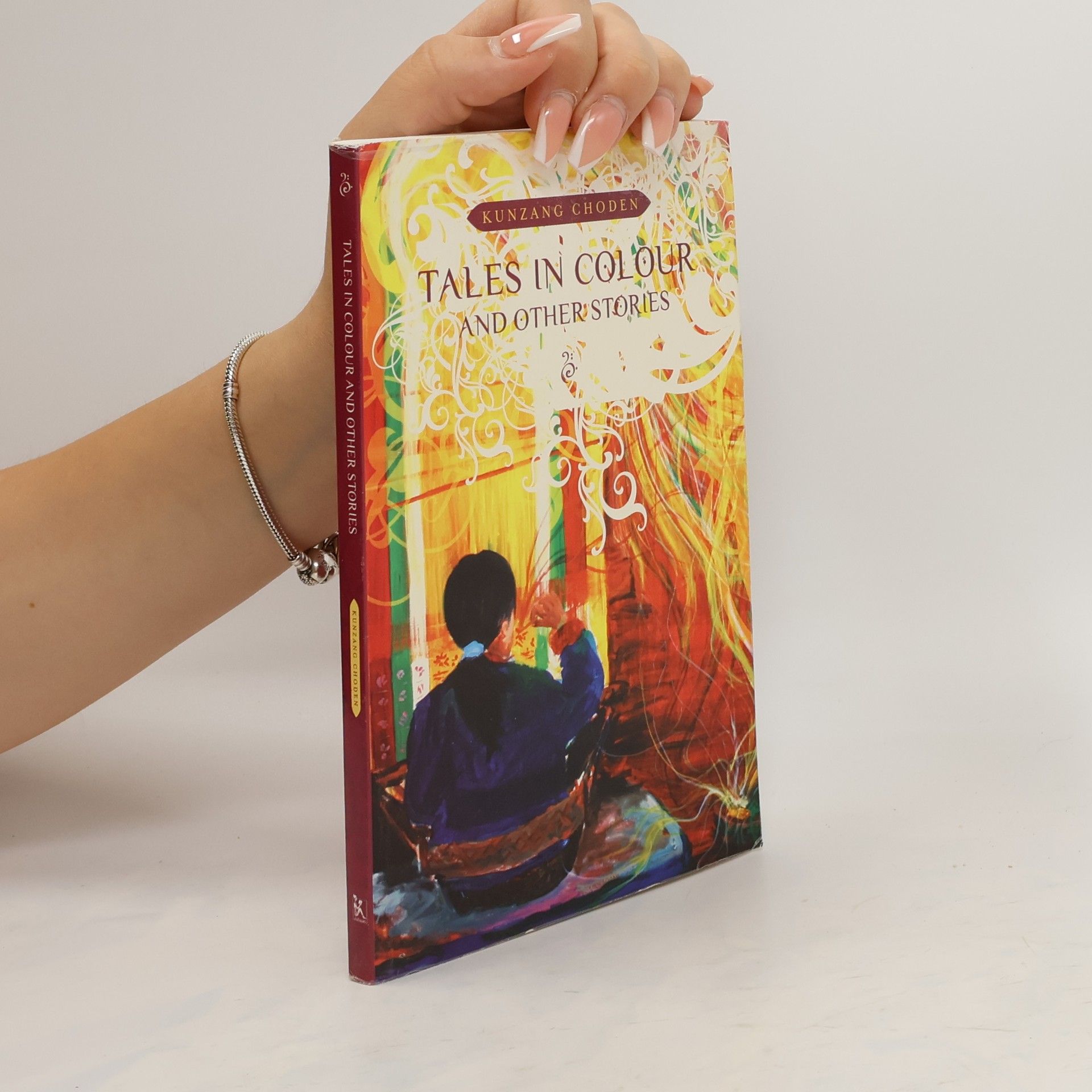 Kunzang Choden Tales in Colour and Other Stories