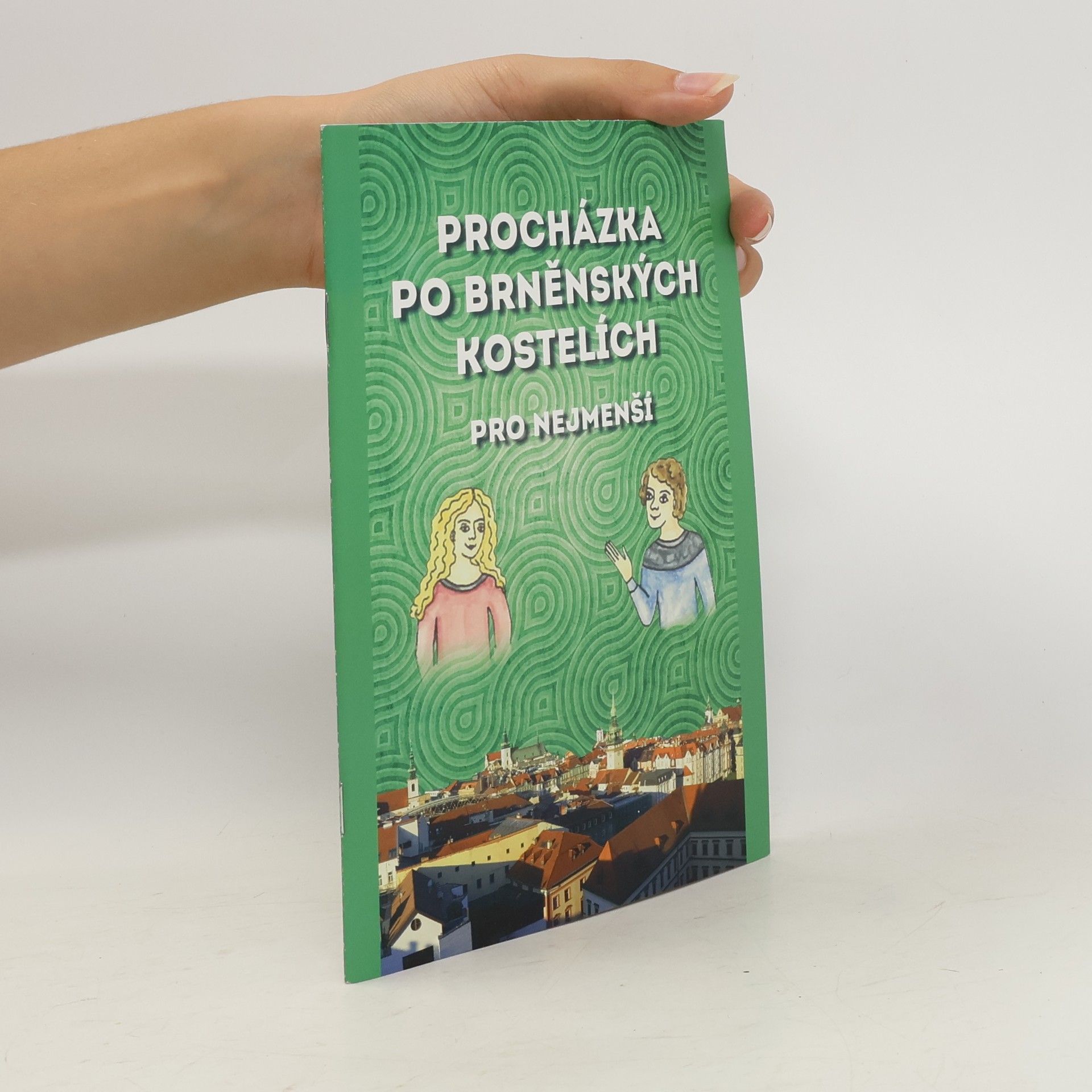 Daniela Kostrhounová Procházka po brněnských kostelích pro nejmenší