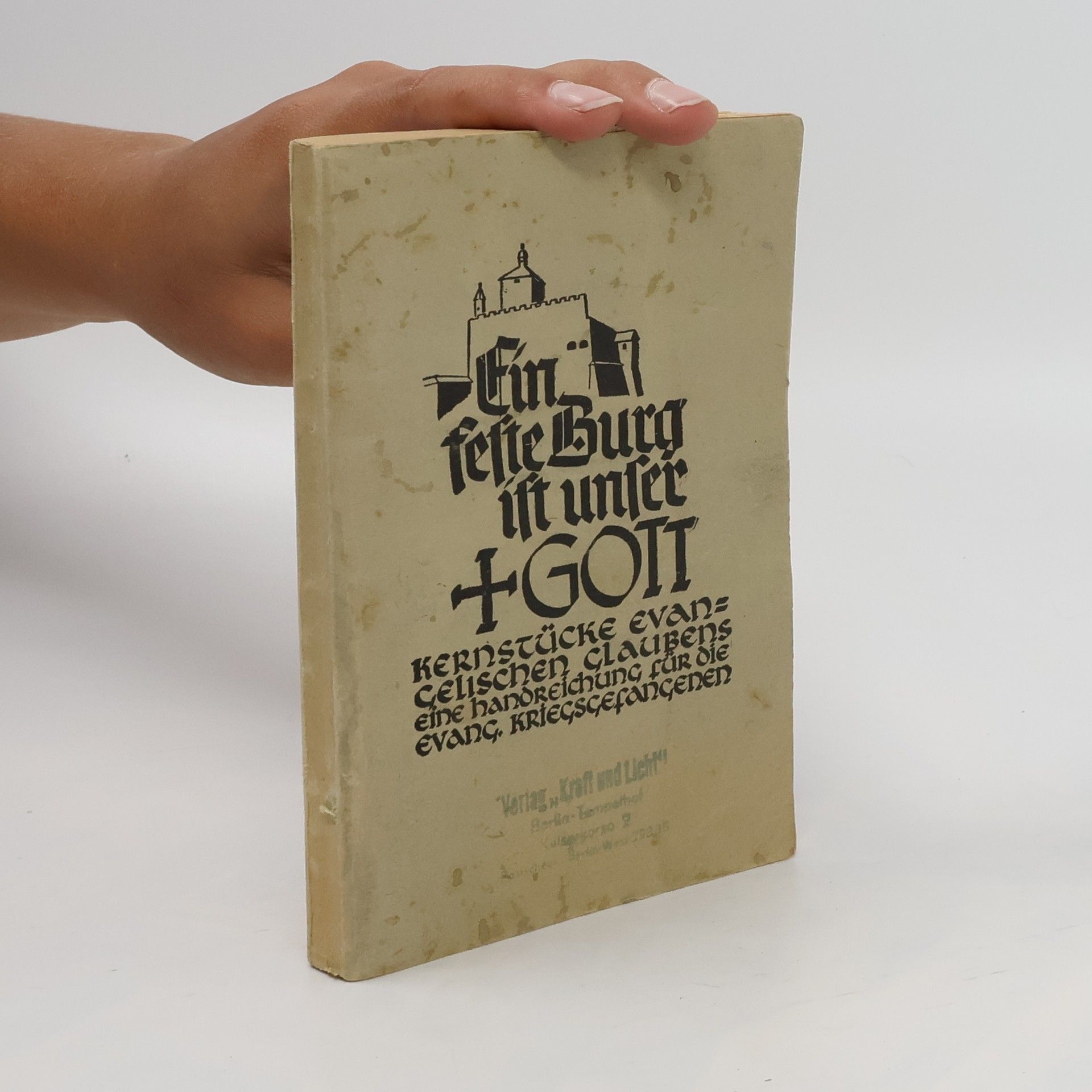 Collectif d'auteurs Ein feste Burg ist unser Gott