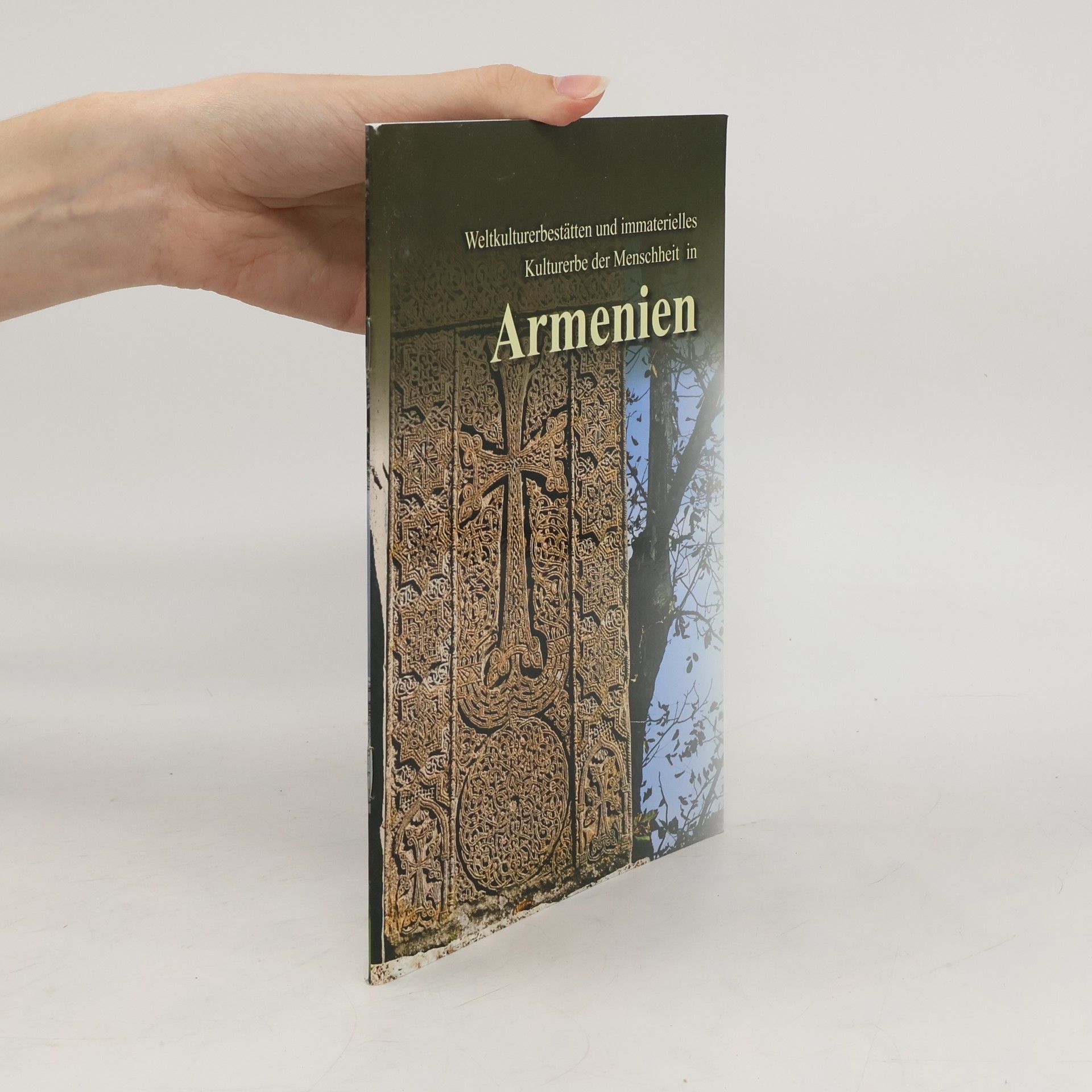 Hakob Markosyan Weltkulturerbestätten und immaterielles Kulturerbe der Menschheit in Armenien