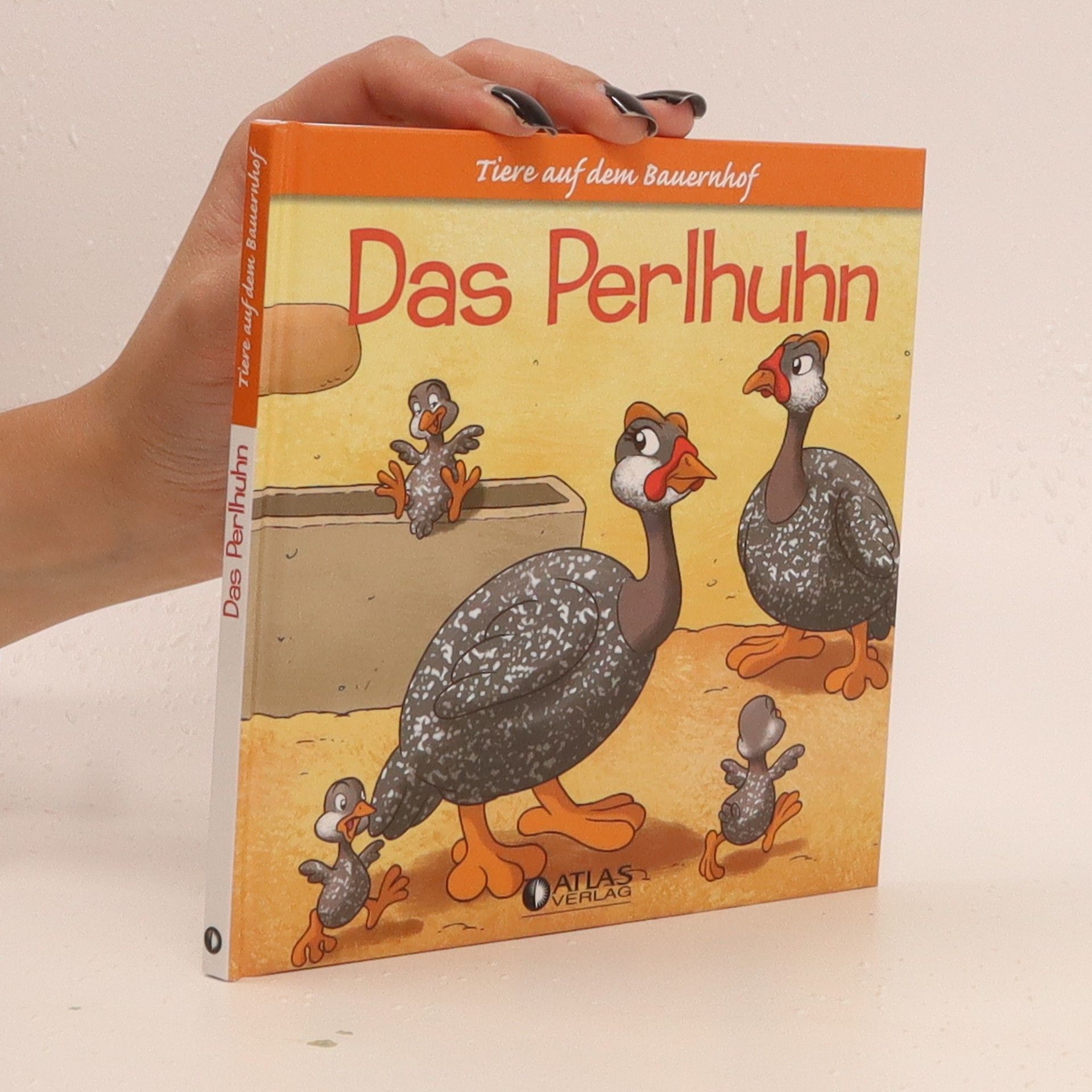 Autorenkollektiv Tiere auf dem Bauernhof. Das Perlhuhn