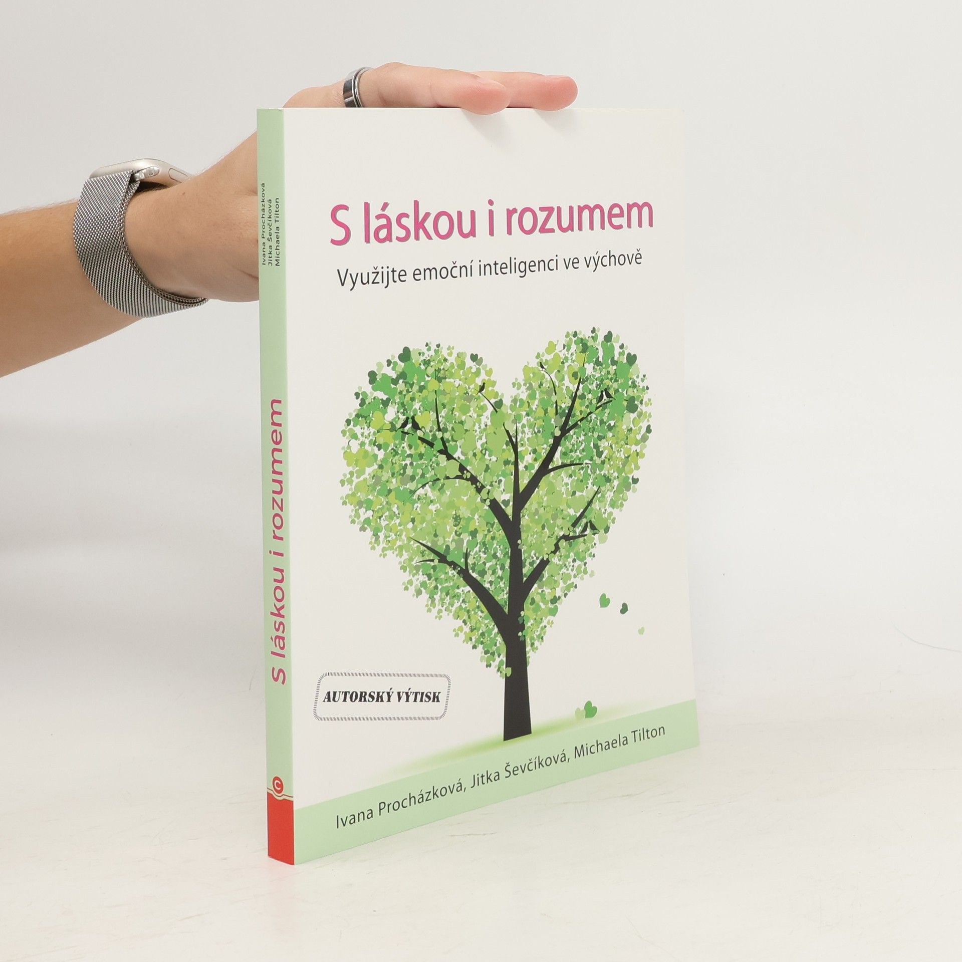 Procházková Ivana S láskou i rozumem