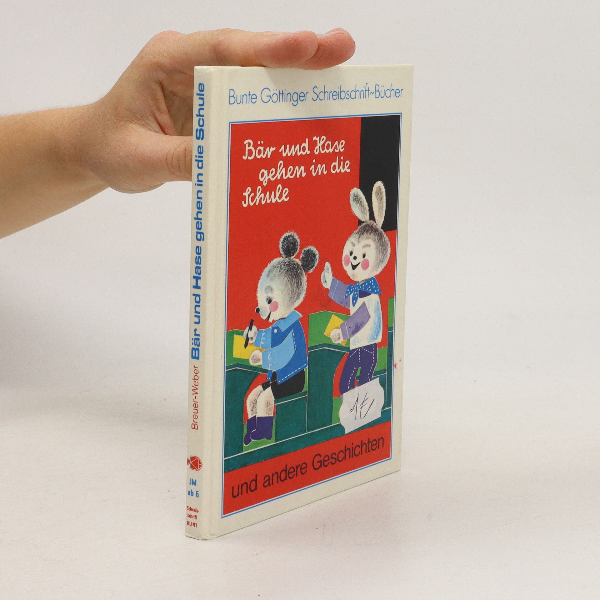 Autorenkollektiv Bär und Hase gehen in die Schule