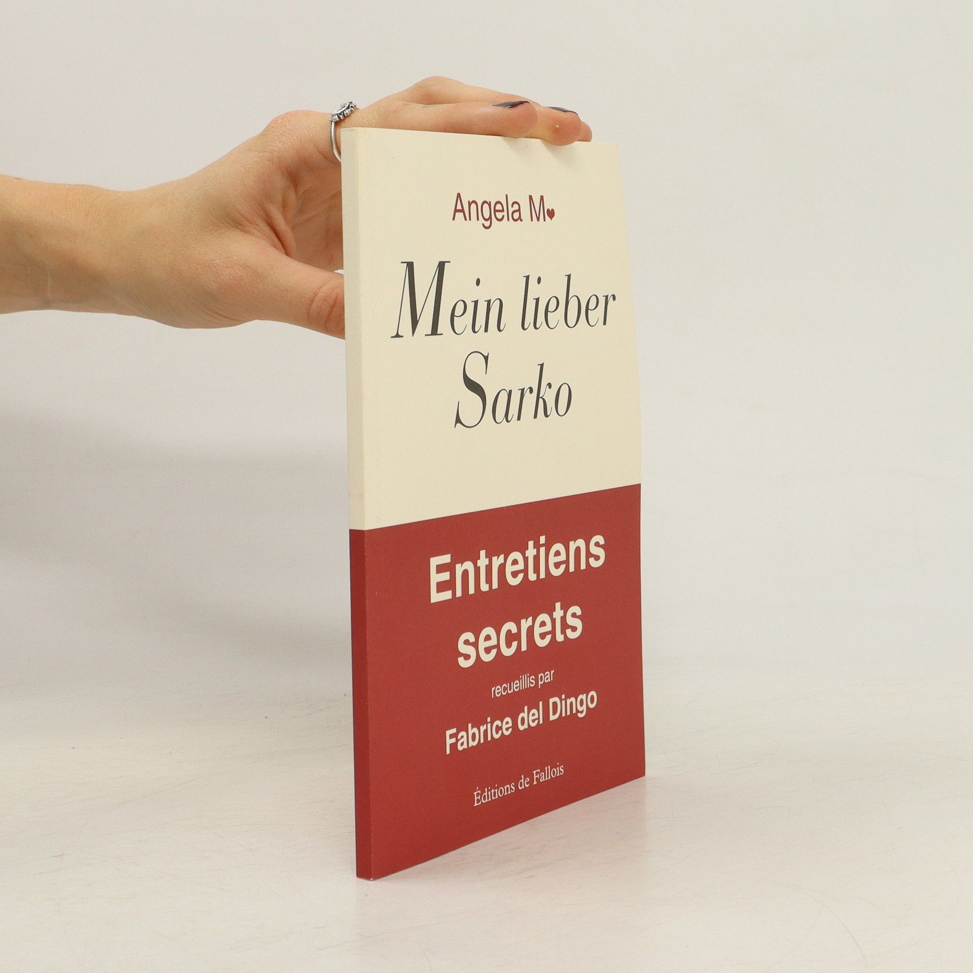 Angela M. Mein lieber Sarko