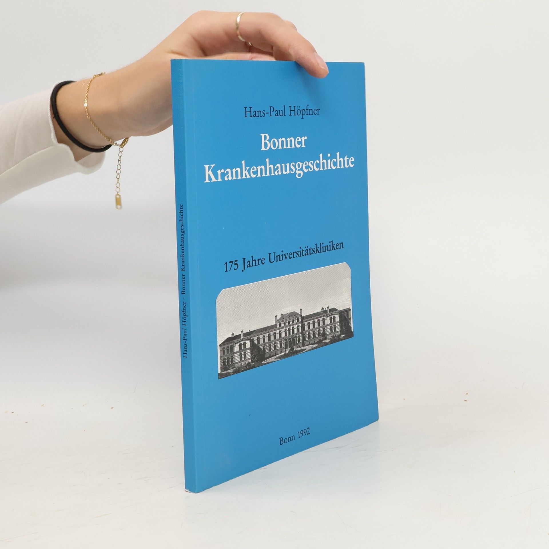 Hans-Paul Höpfner Bonner Krankenhausgeschichte