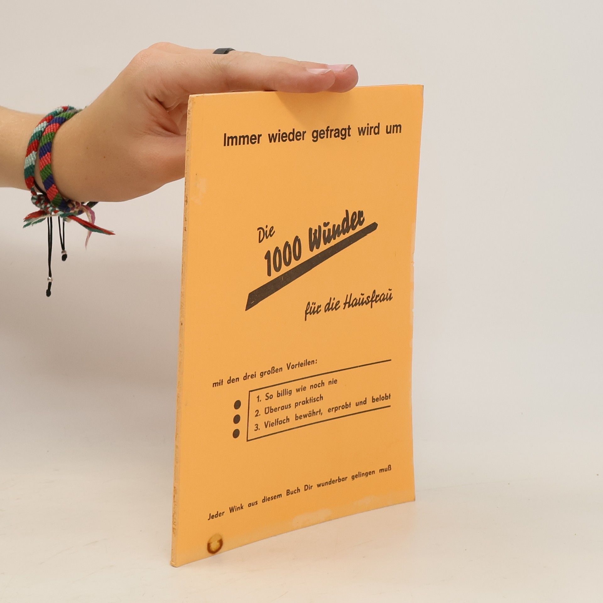 Autorenkollektiv Die 1000 Wunder für die Hausfrau