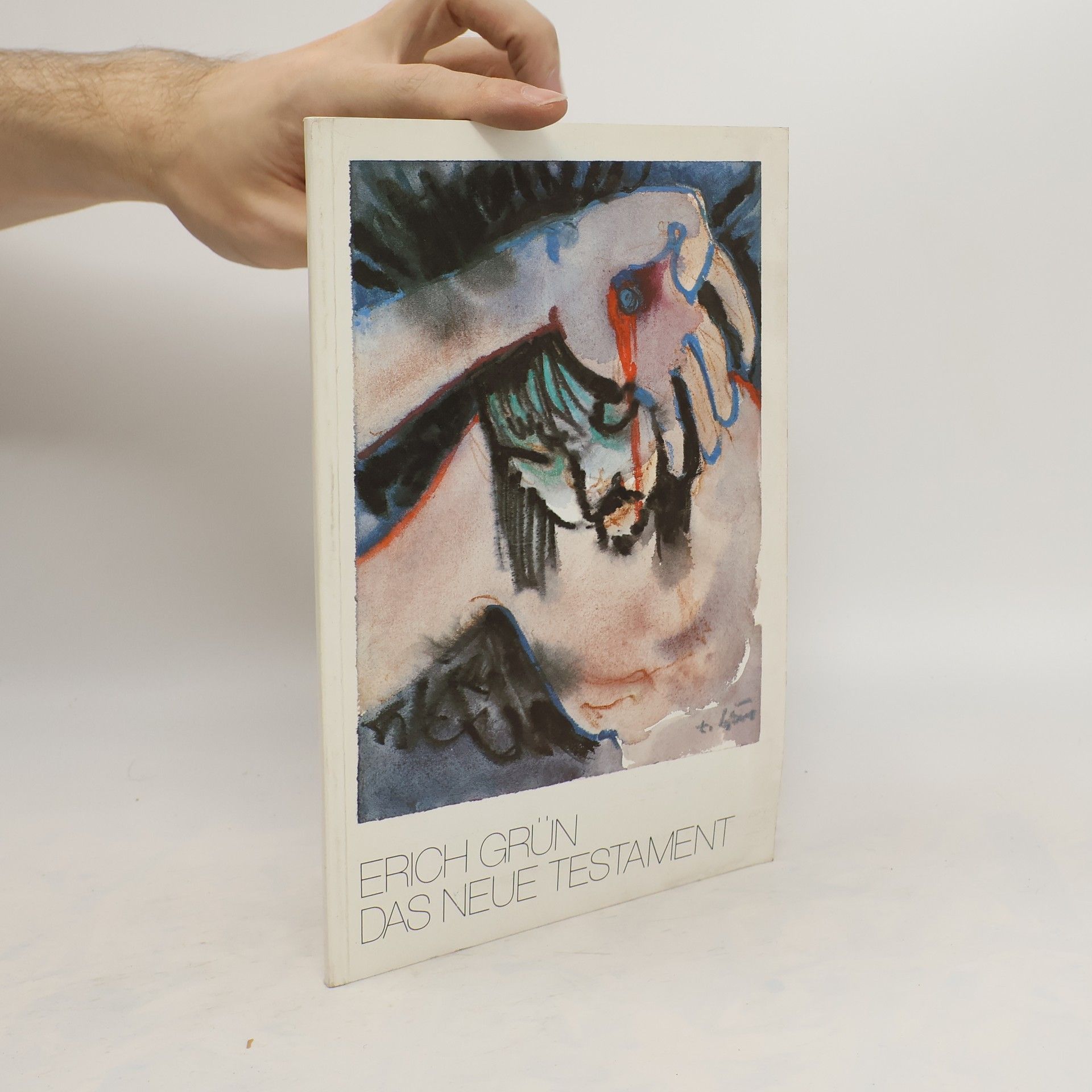 Erich Grün Das Neue Testament