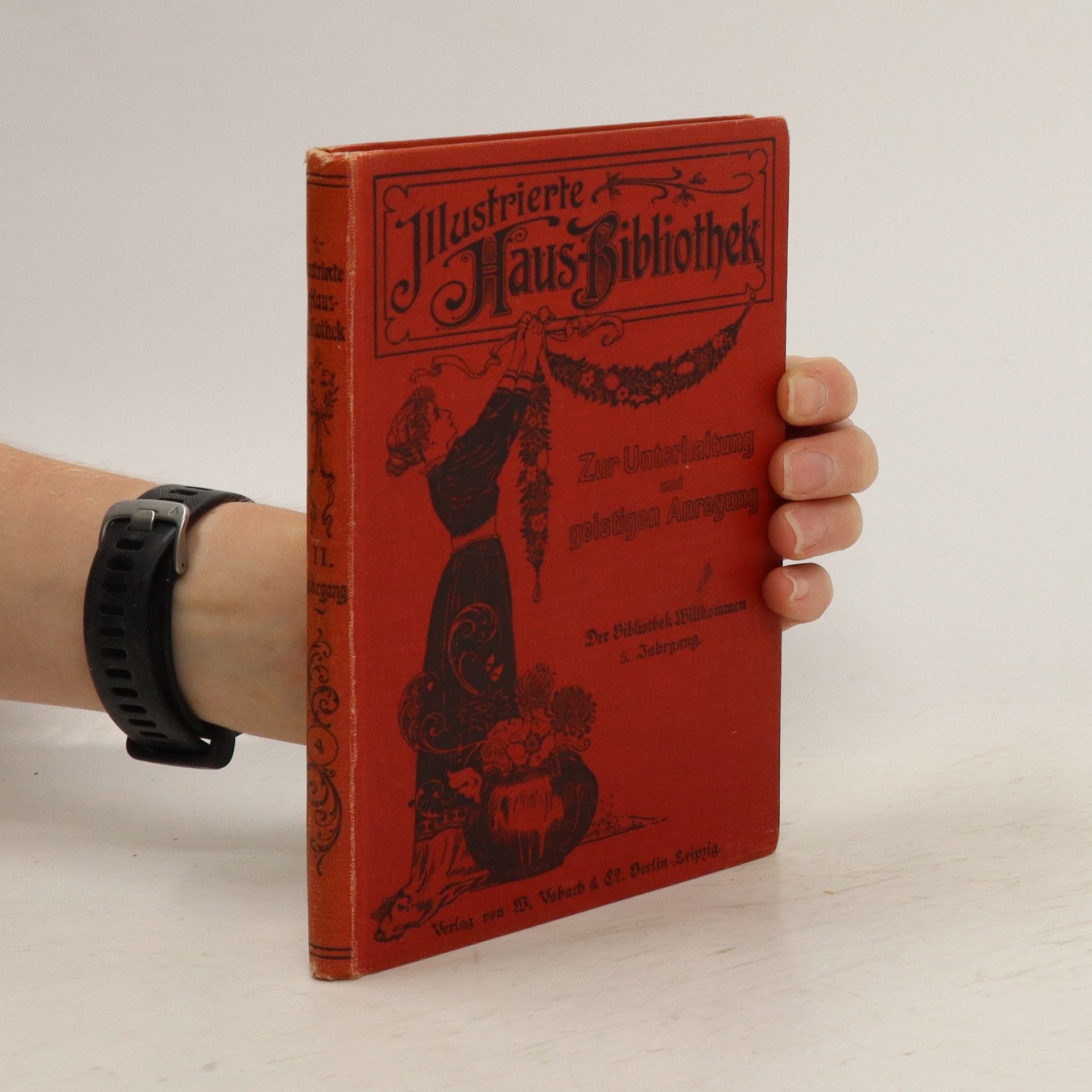 Autorenkollektiv Ilustrierte Haus-Bibliothek. Band IV