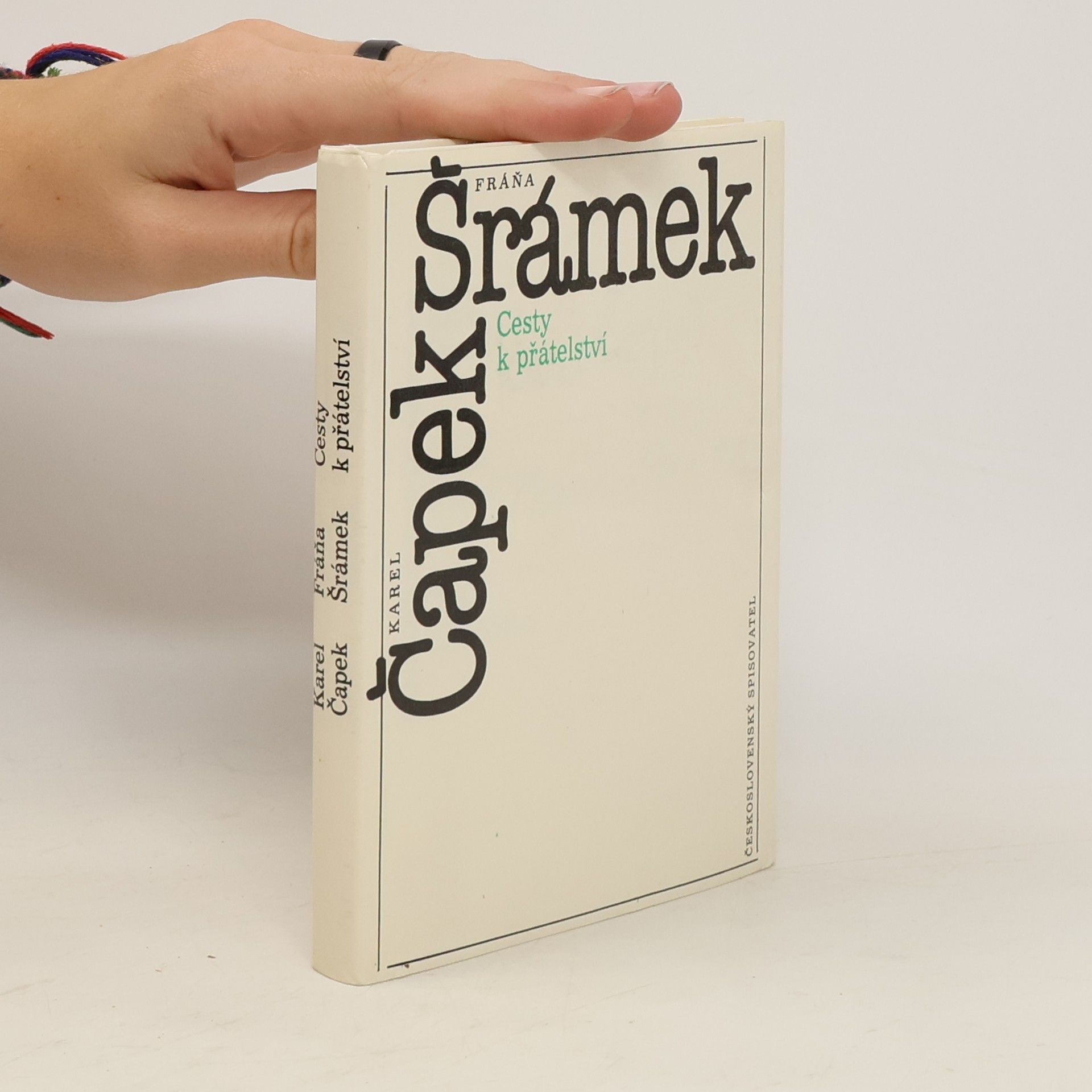 Karel Čapek Cesty k přátelství