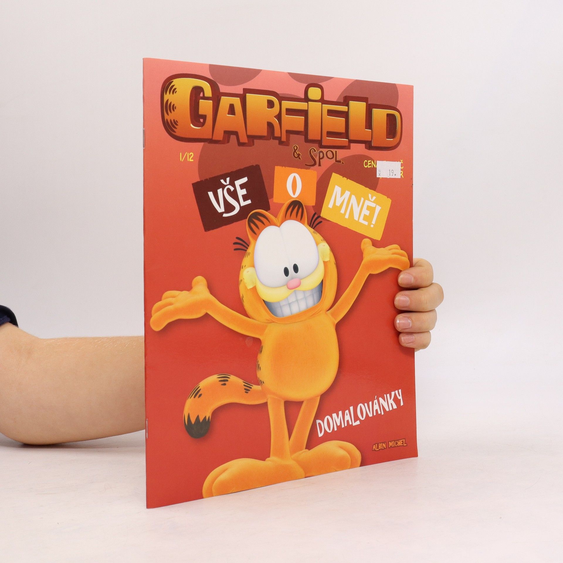 Kolektiv autorů Garfield 1 - Vše o mně!