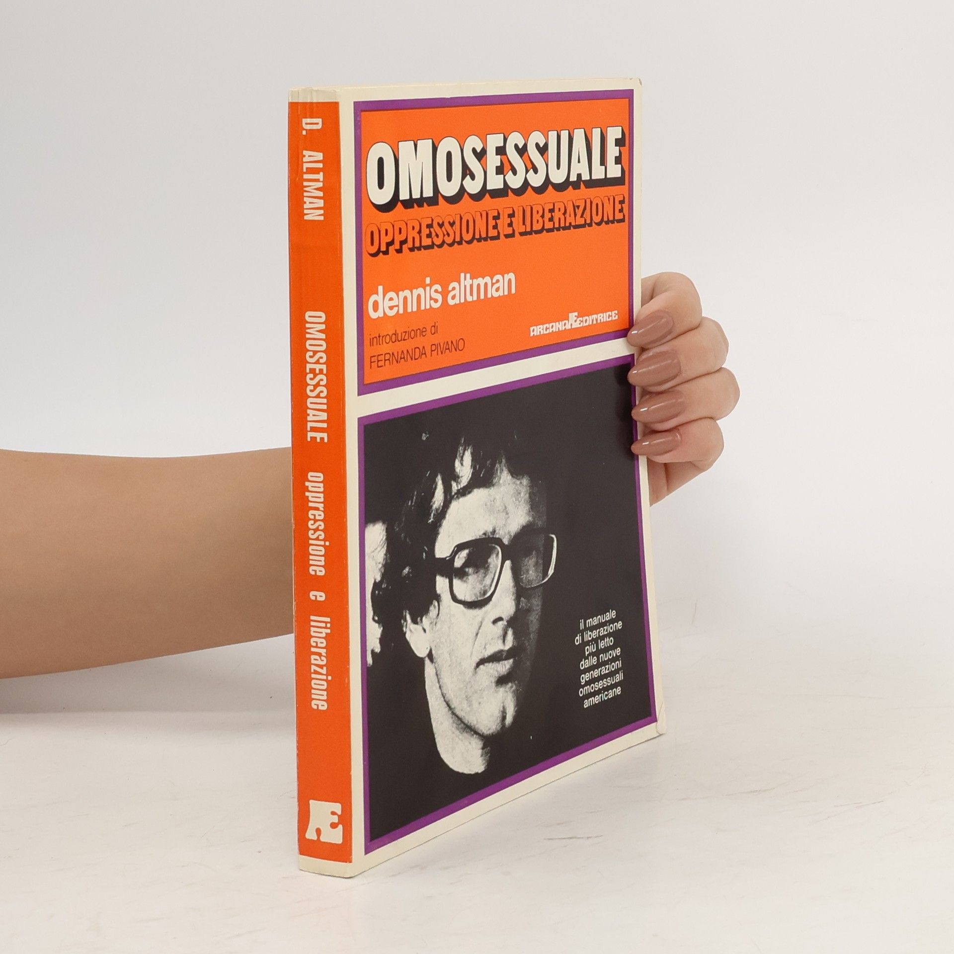 Dennis Altman Omosessuale. Oppressione e liberazione
