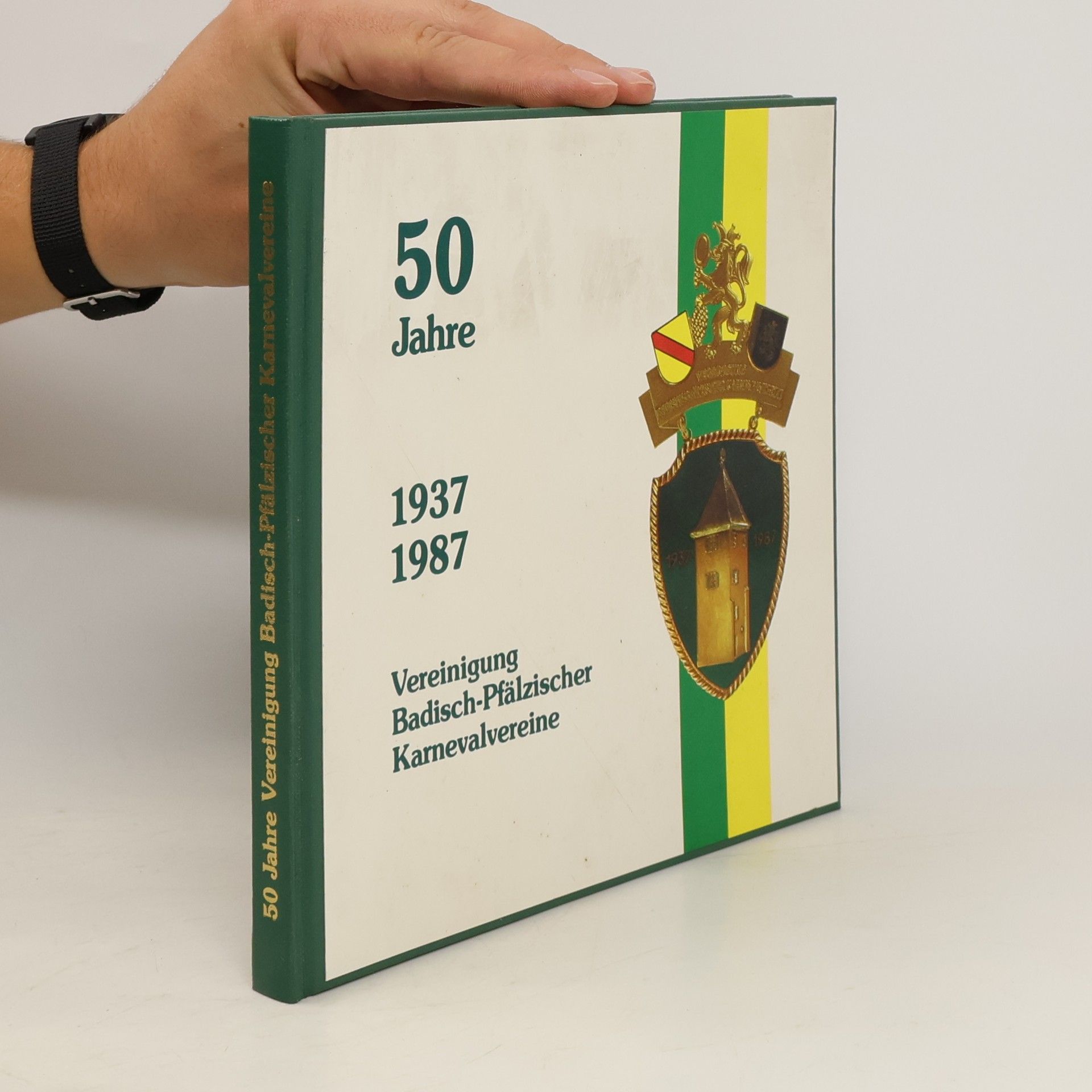 Autorenkollektiv 50 Jahre Vereinigung Badisch-Pfälzischer Karnevalvereine