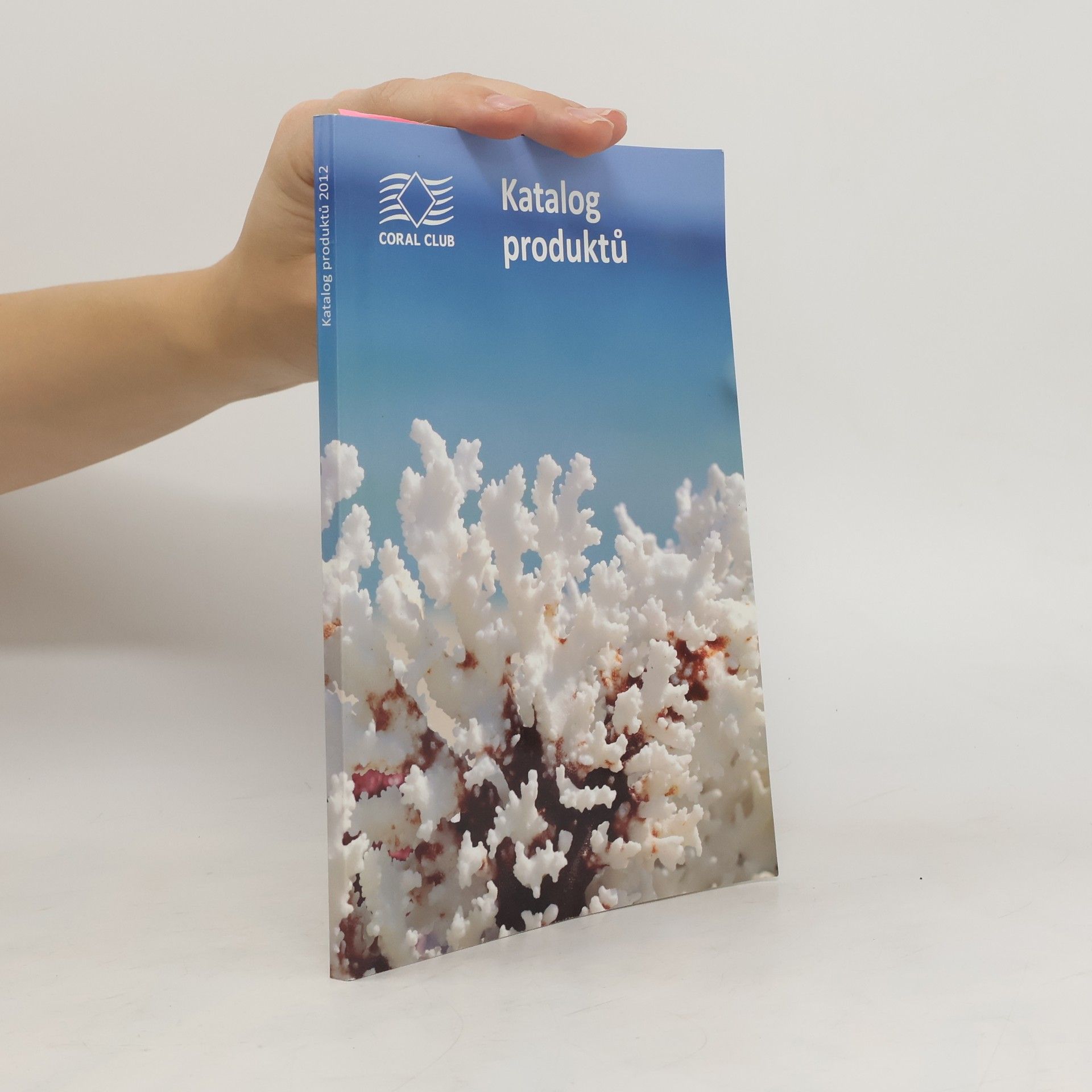 Auteurscollectief Katalog produktů Coral Club 2012